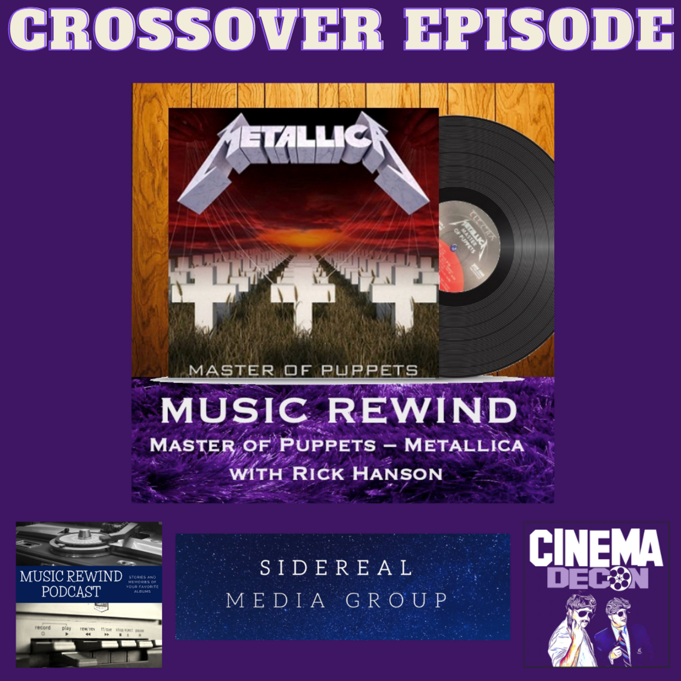 Episode 16: Introducing - Music Rewind - Metallica: Master of Puppets with guest Rick Hanson