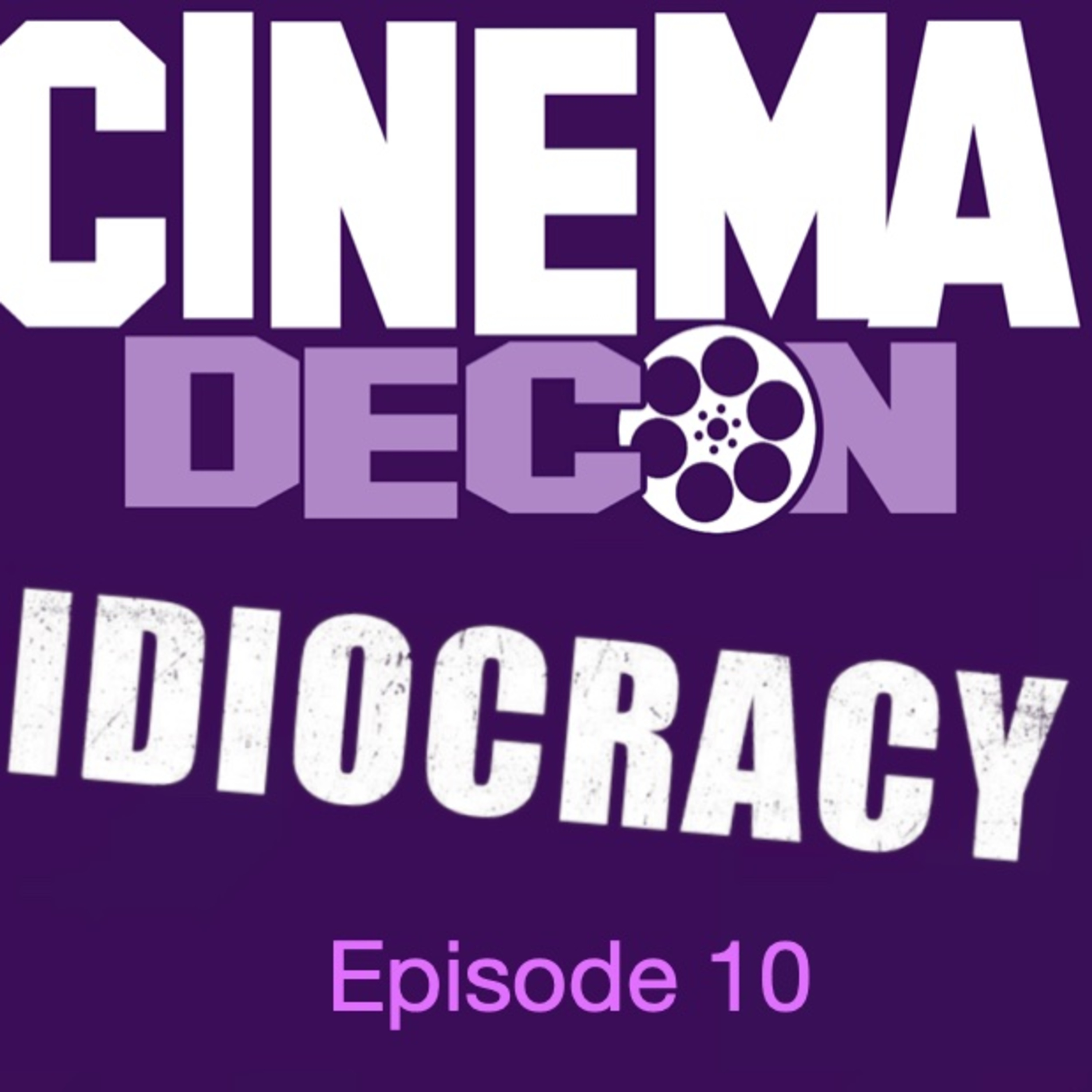 Episode 10: Idiocracy (2006) - Movie Review and Analysis