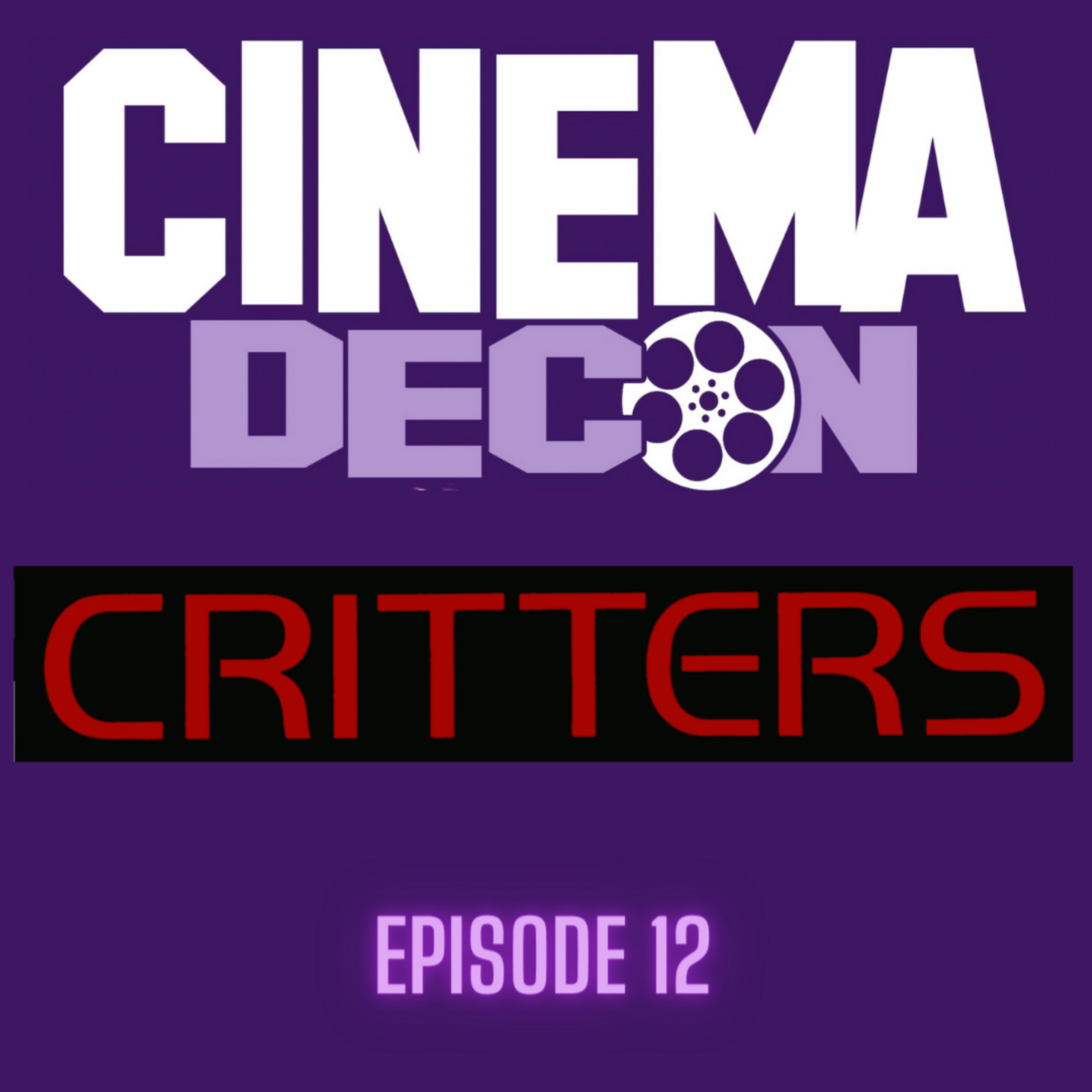 Episode 12: Critters (1986) - Movie Review and Analysis