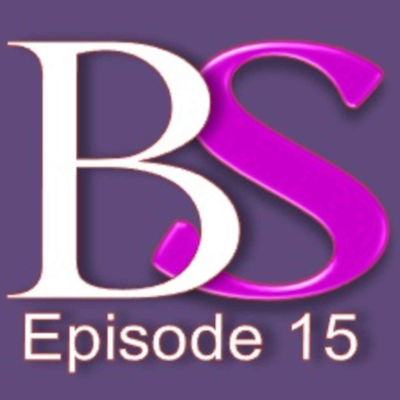 EPISODE 15 Beelzebub...He's Just a Tricky Word I'm Not Going To Say On The Podcast