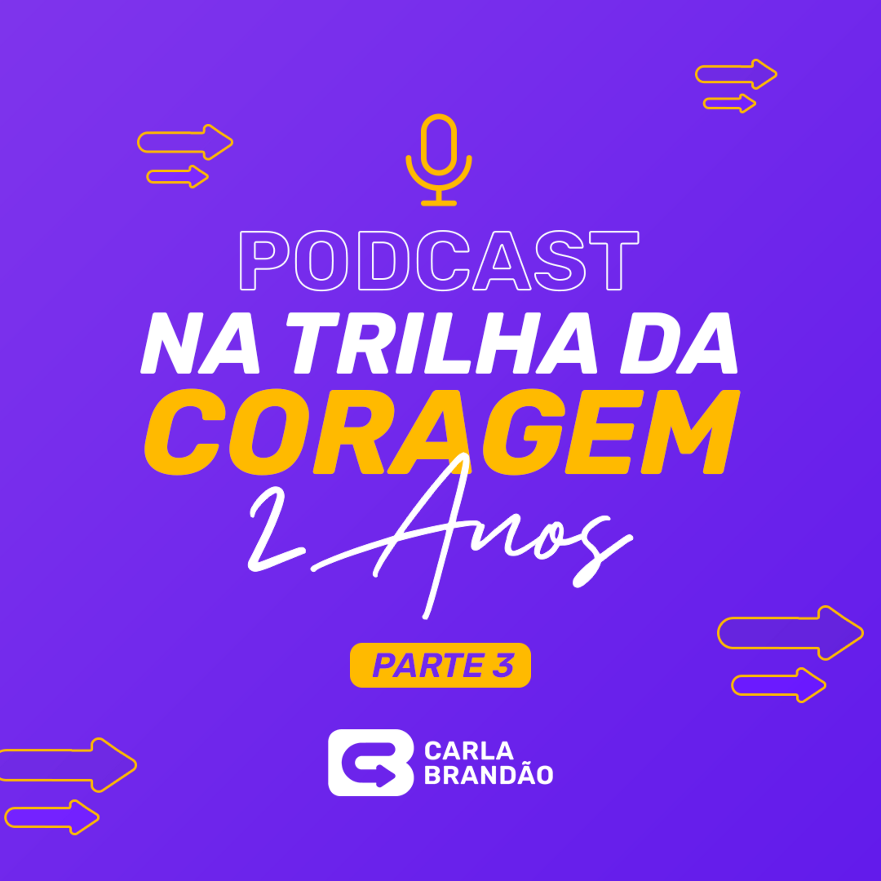 Na Trilha da Coragem