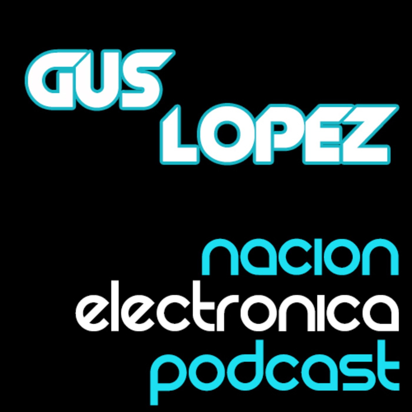 Nacion Electronica Podcast #2