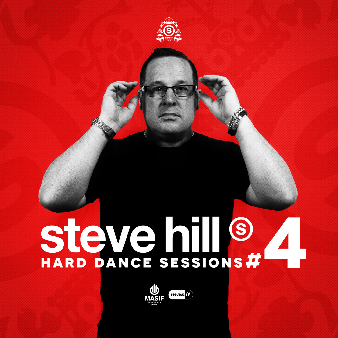 Steve Hill's Hard Dance Sessions Podcast #4