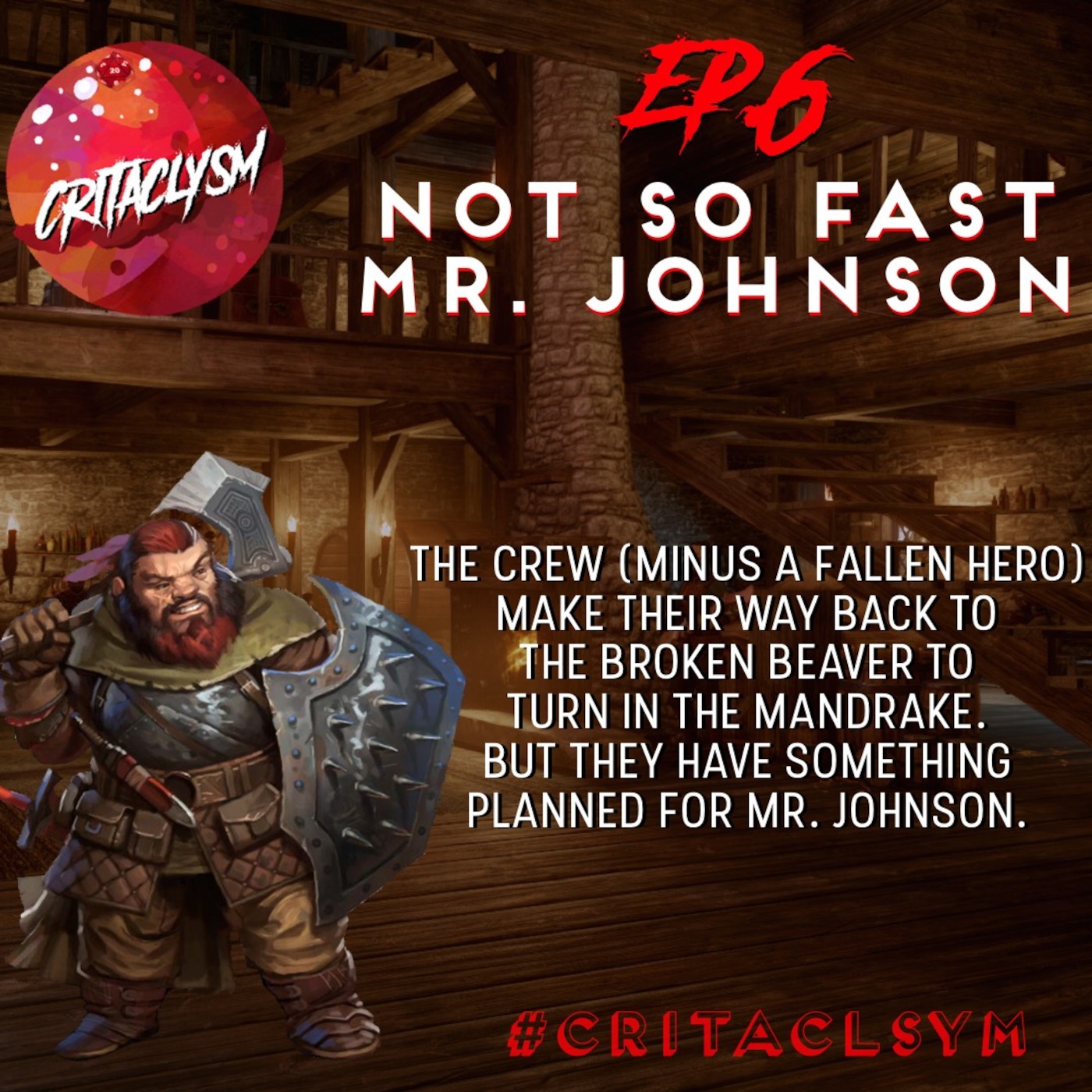 EP 6: Not So Fast, Mr. Johnson