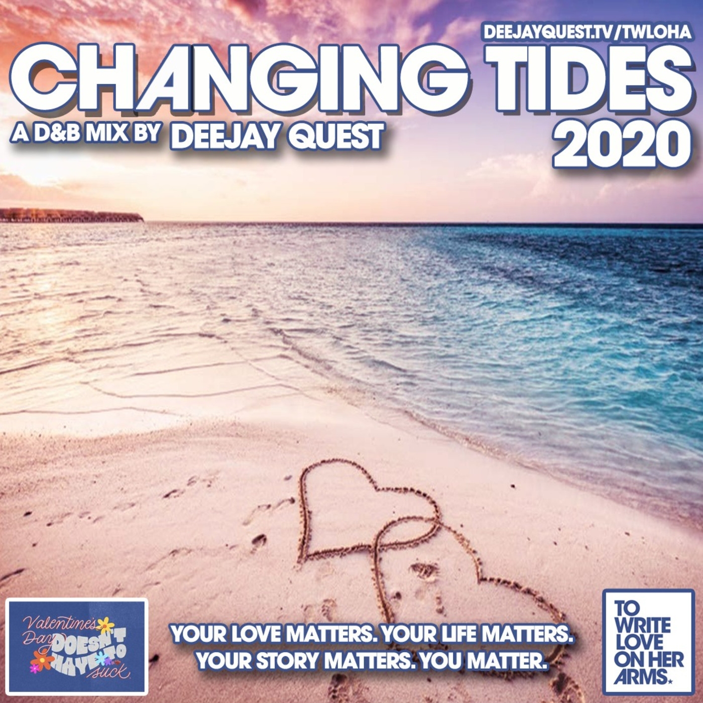 Deejay Quest - Changing Tides 2020 - TWLOHA Campaign Mix