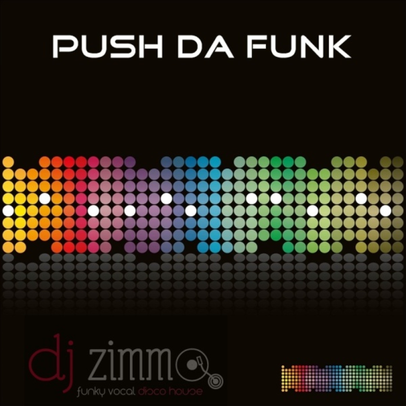 Push Da Funk - November 2011