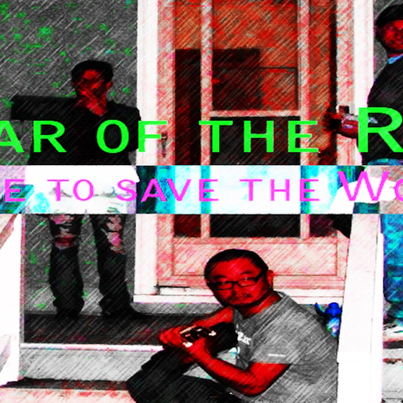 LC0044 - Ear of the Rat Save the World LC0044 - Ear of the Rat Save the World