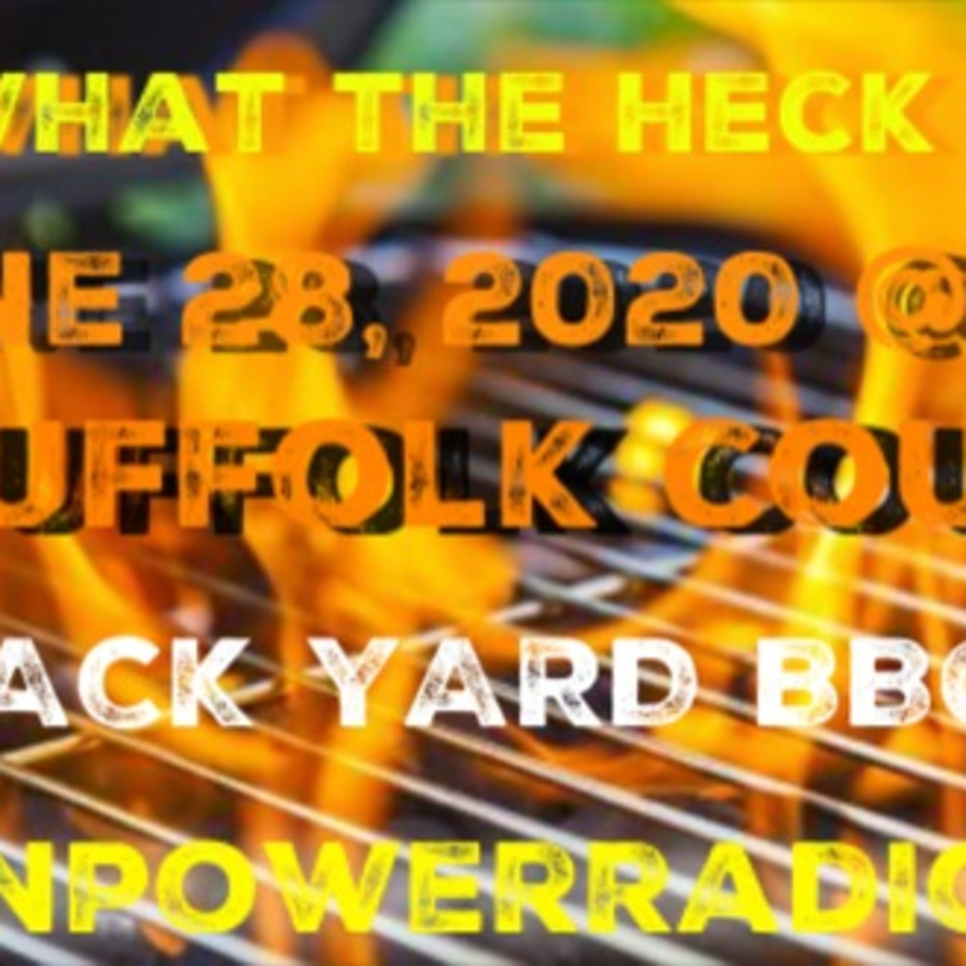 Unionpowerradio / The What The Heck Show