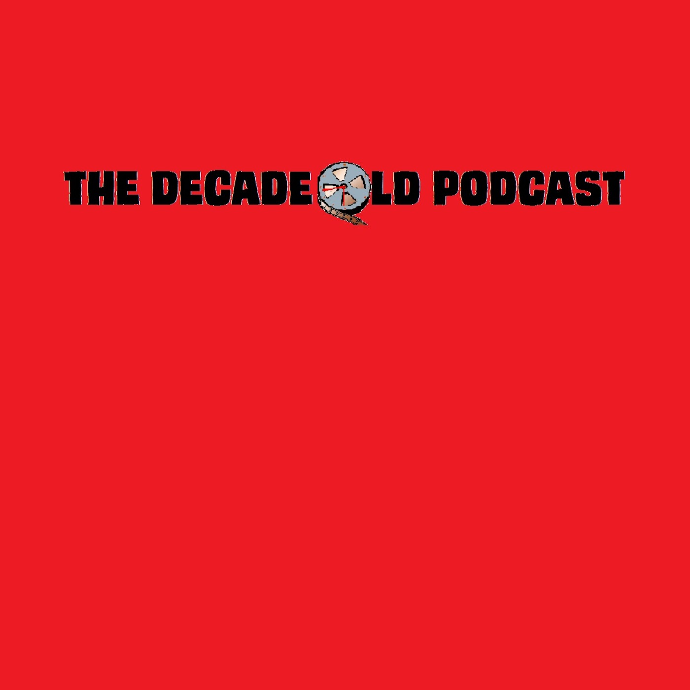 Decade Old Podcast