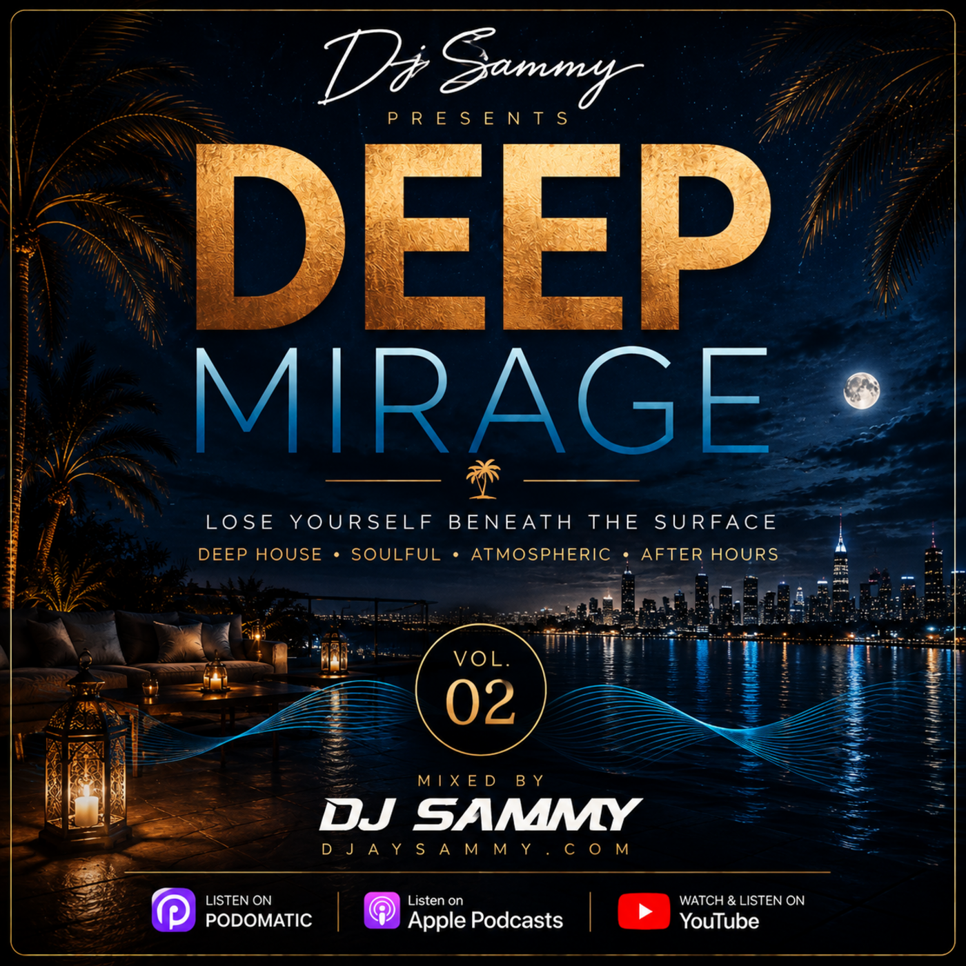 Episode 246: 246 — DJ Sammy – Deep Mirage | Vol. 02 episode artwork