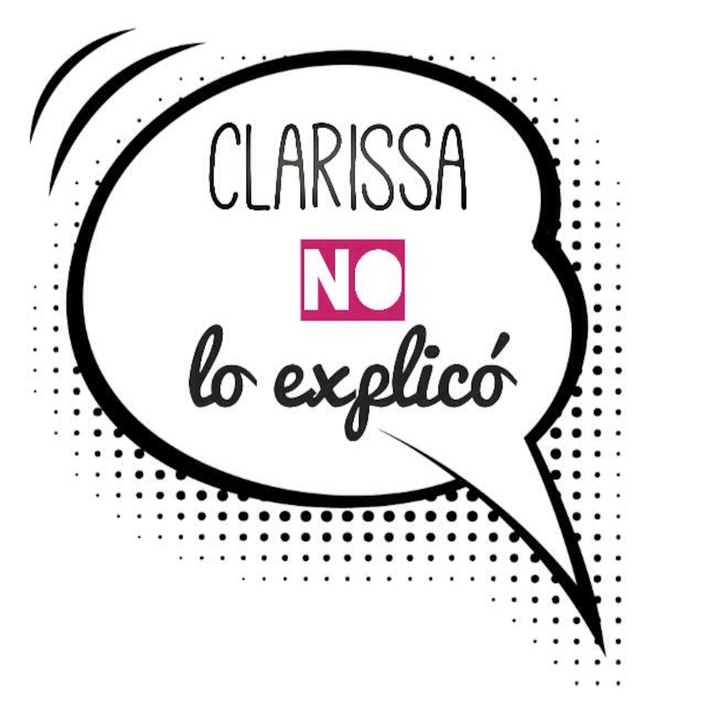 Clarissa no lo explicó