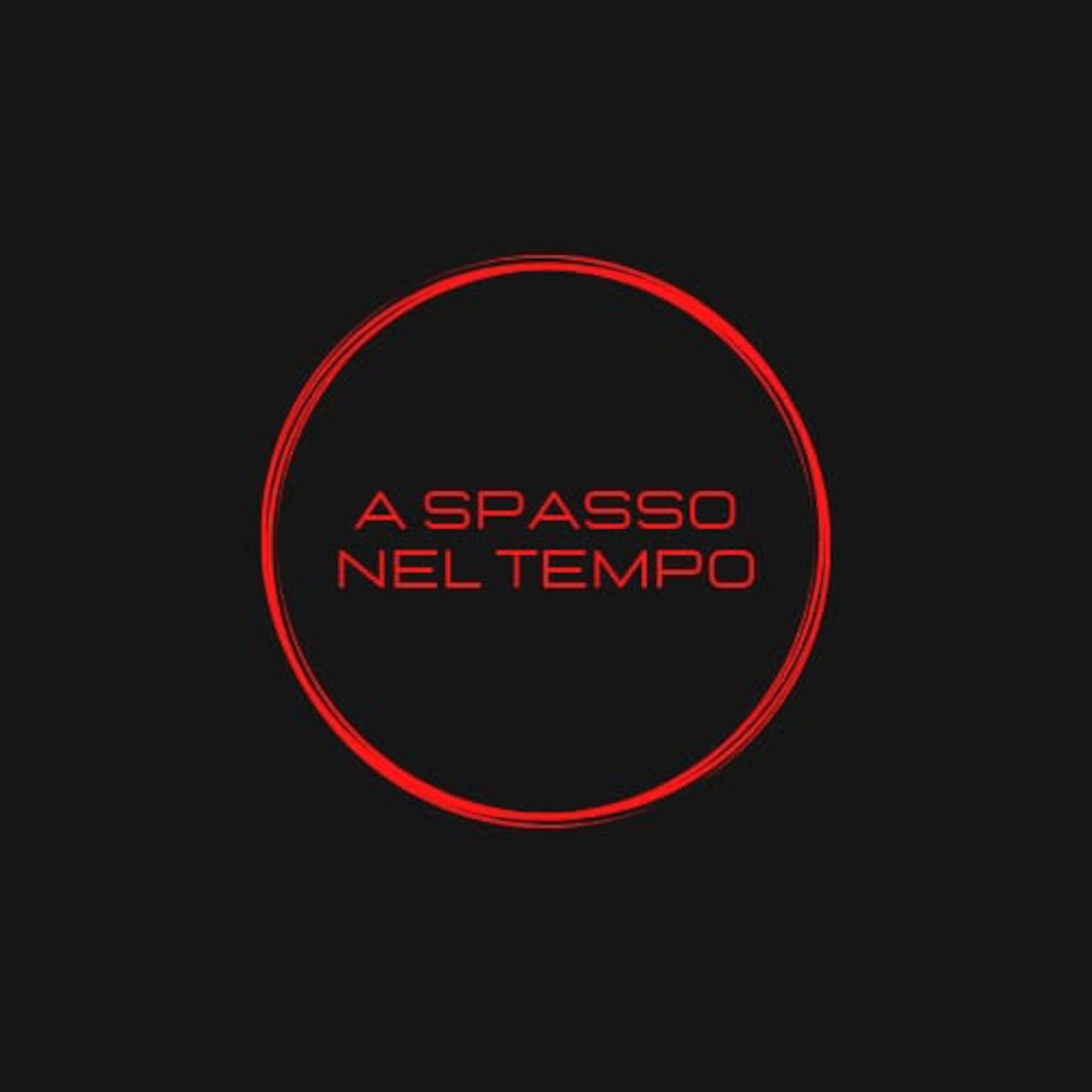 A SPASSO NEL TEMPO