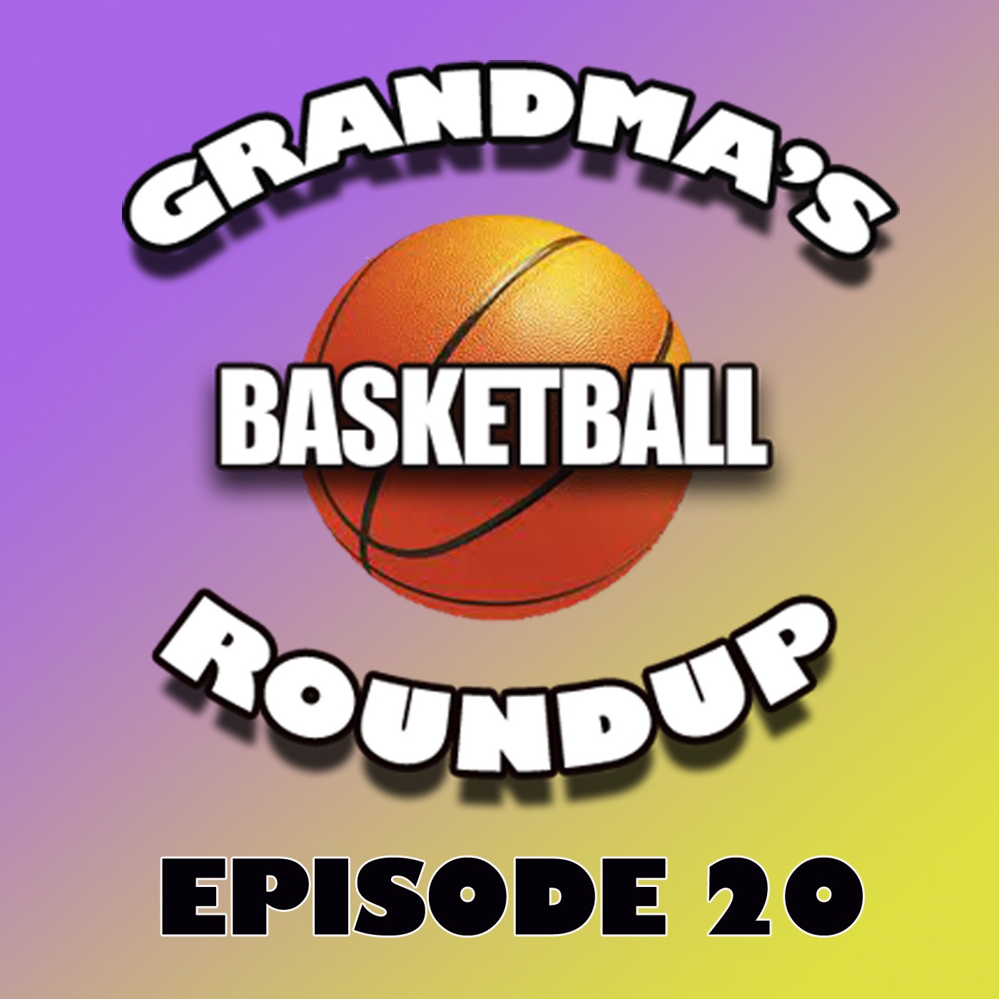 Grandma\'s Basketball Roundup