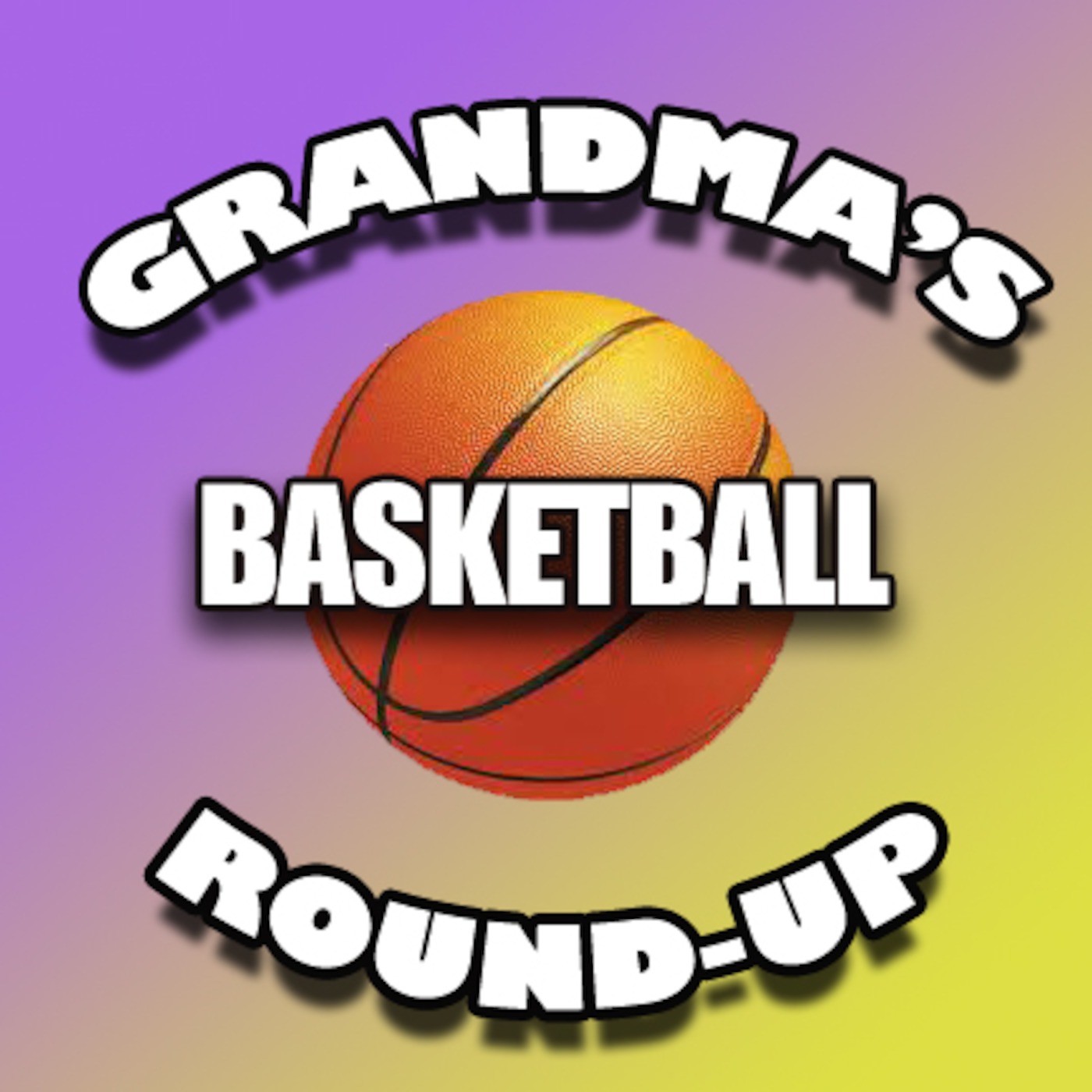 Grandma\'s Basketball Roundup