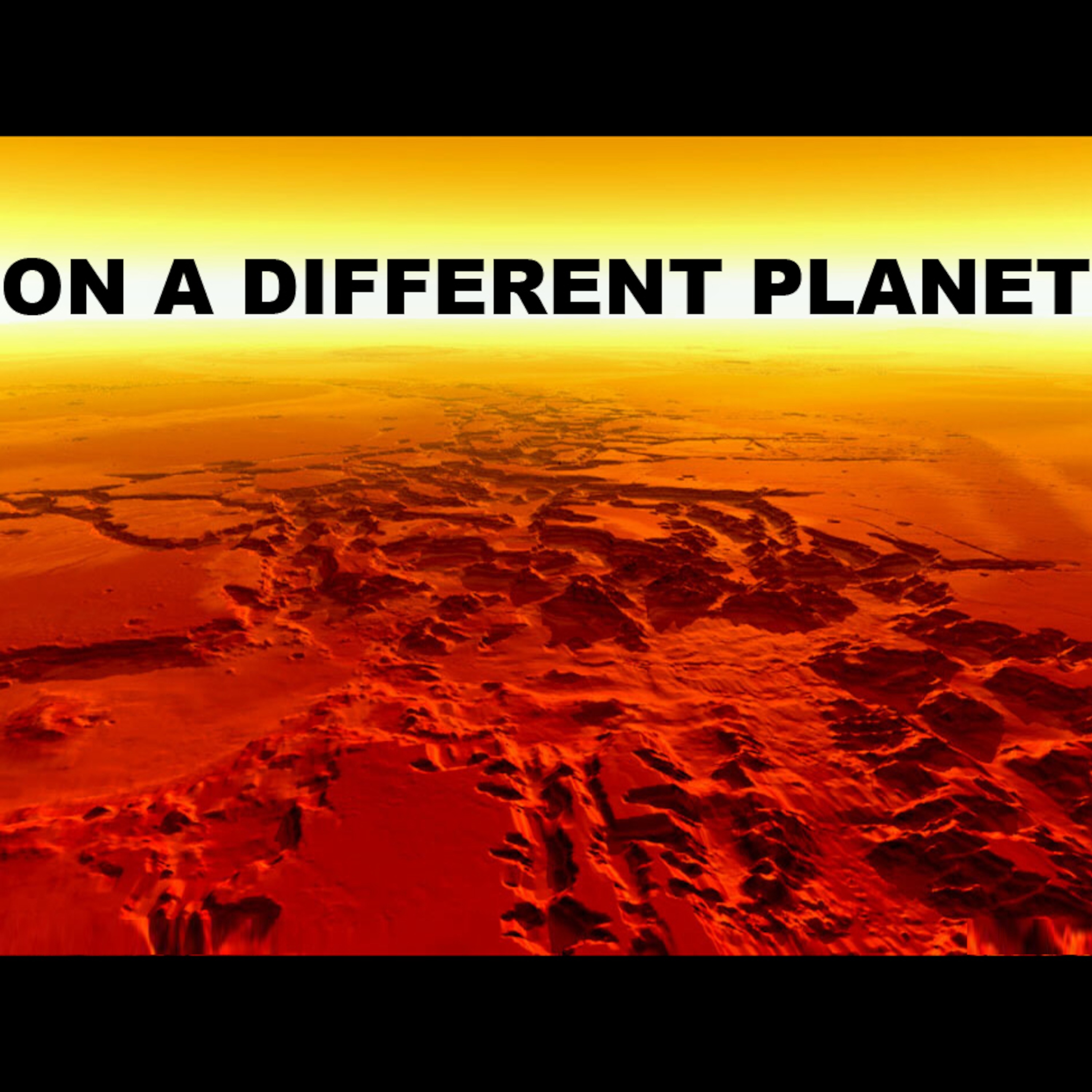 On A Different Planet episode artwork