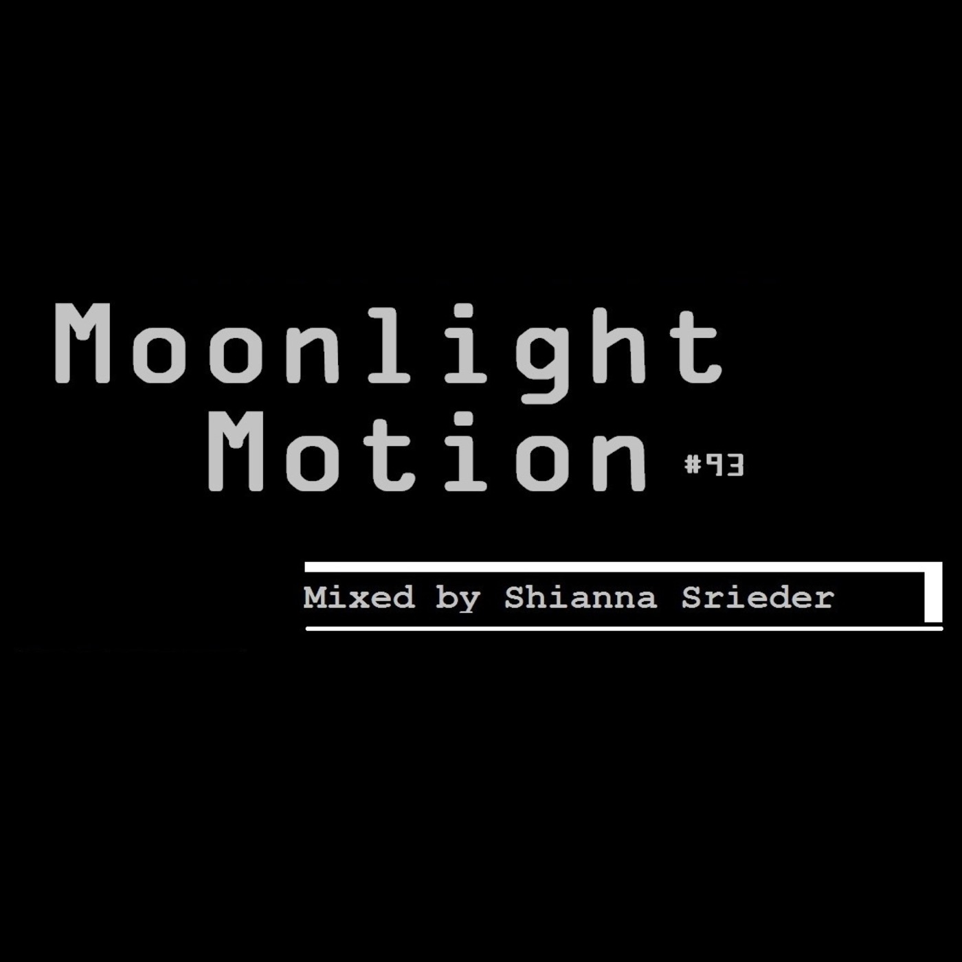 Moonlight Motion #93