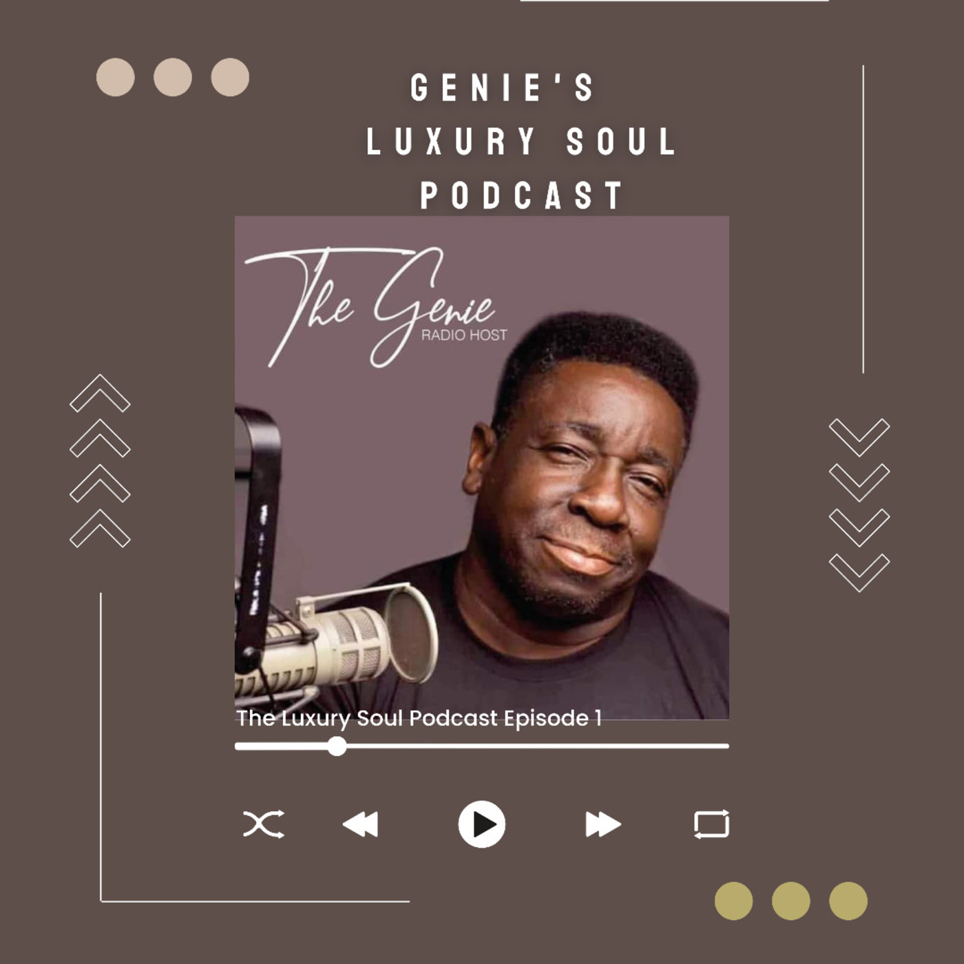 The Genie\'s Luxury Soul Podcast
