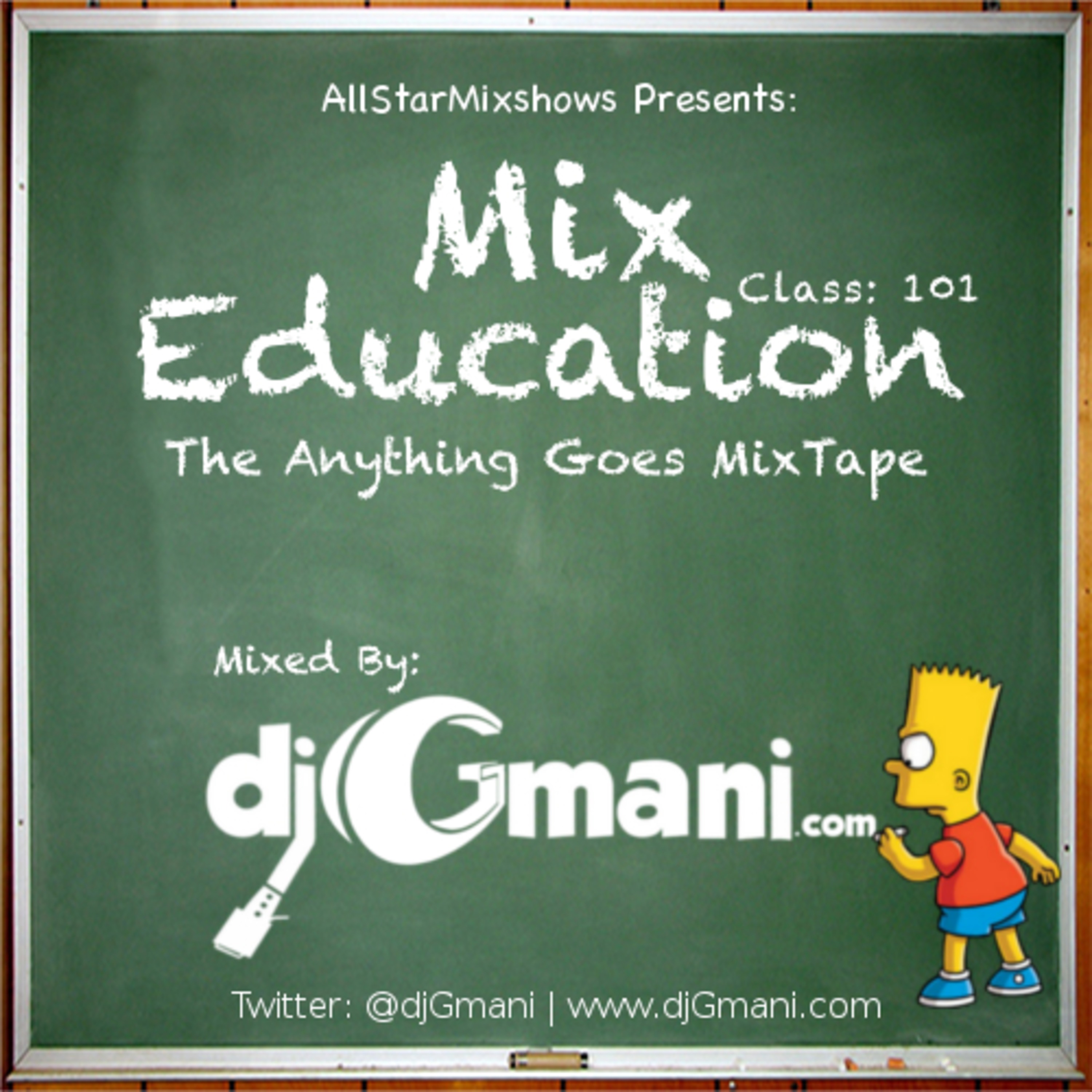 Mix Education - Class 101 - @djGmani