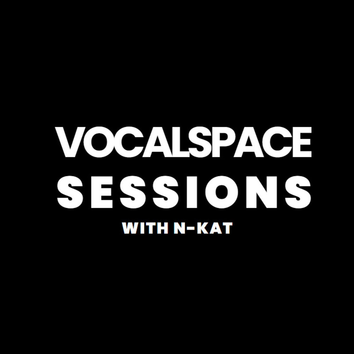 VocalSpace Sessions with N-kat