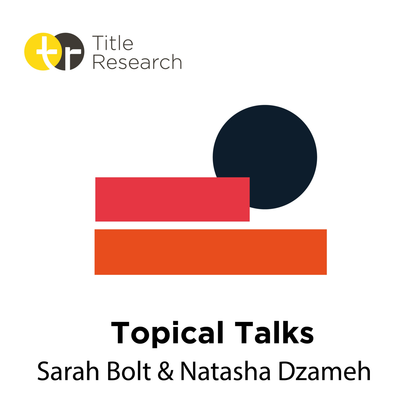 Episode 20: Topical Talks with Title Research - Will Disputes with Sarah Bolt & Natasha Dzameh - Episode 20