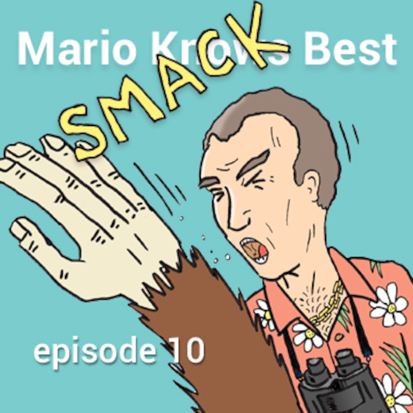 Episode 10 - Animal Smackers