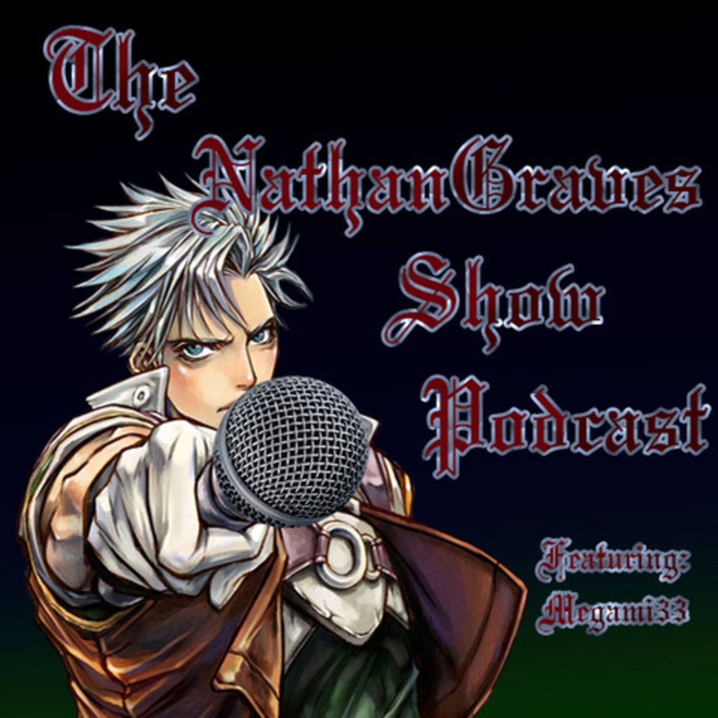 The NathanGraves Show Episode 1