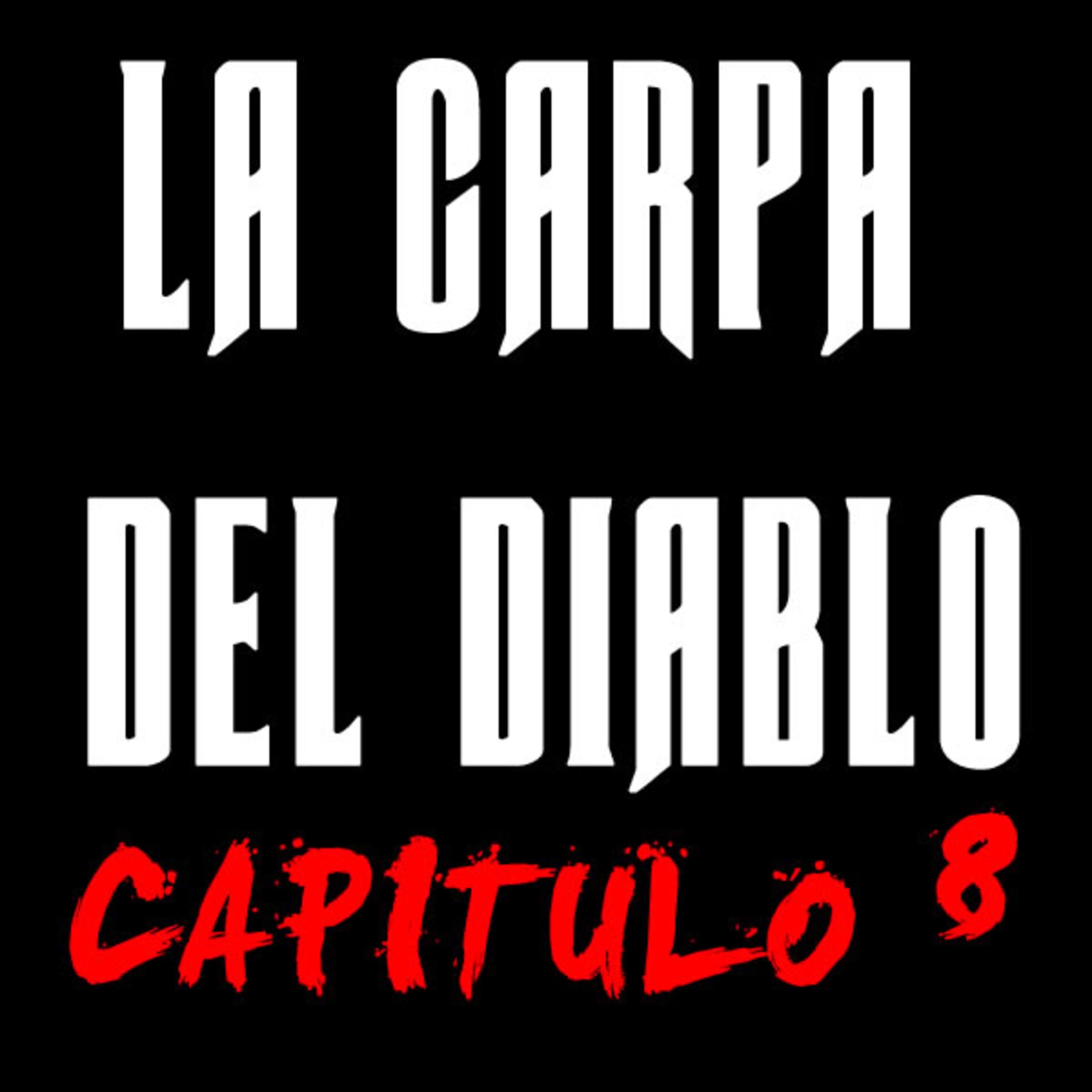 La Carpa del Diablo Podcast