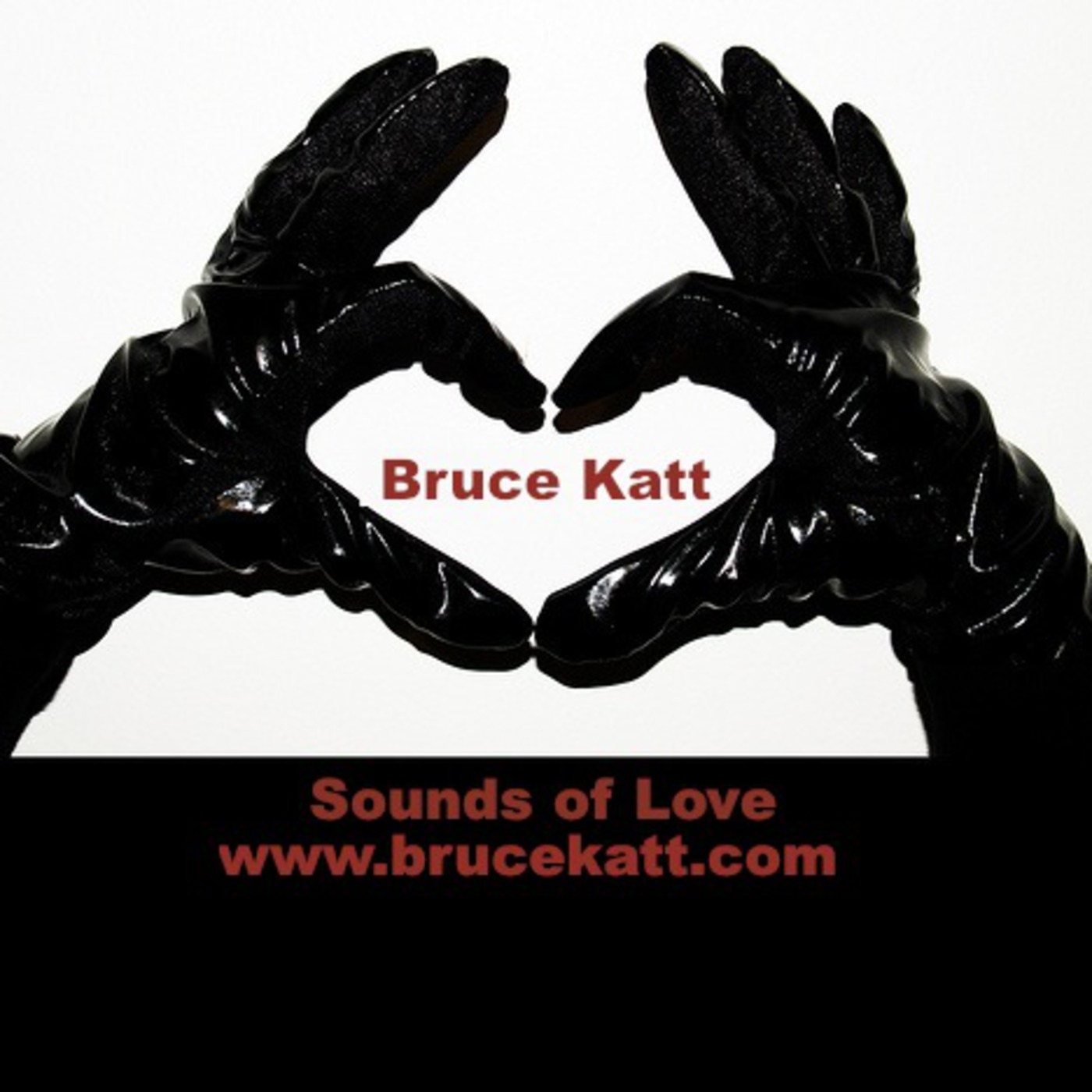 Bruce Katt - Sounds of Love