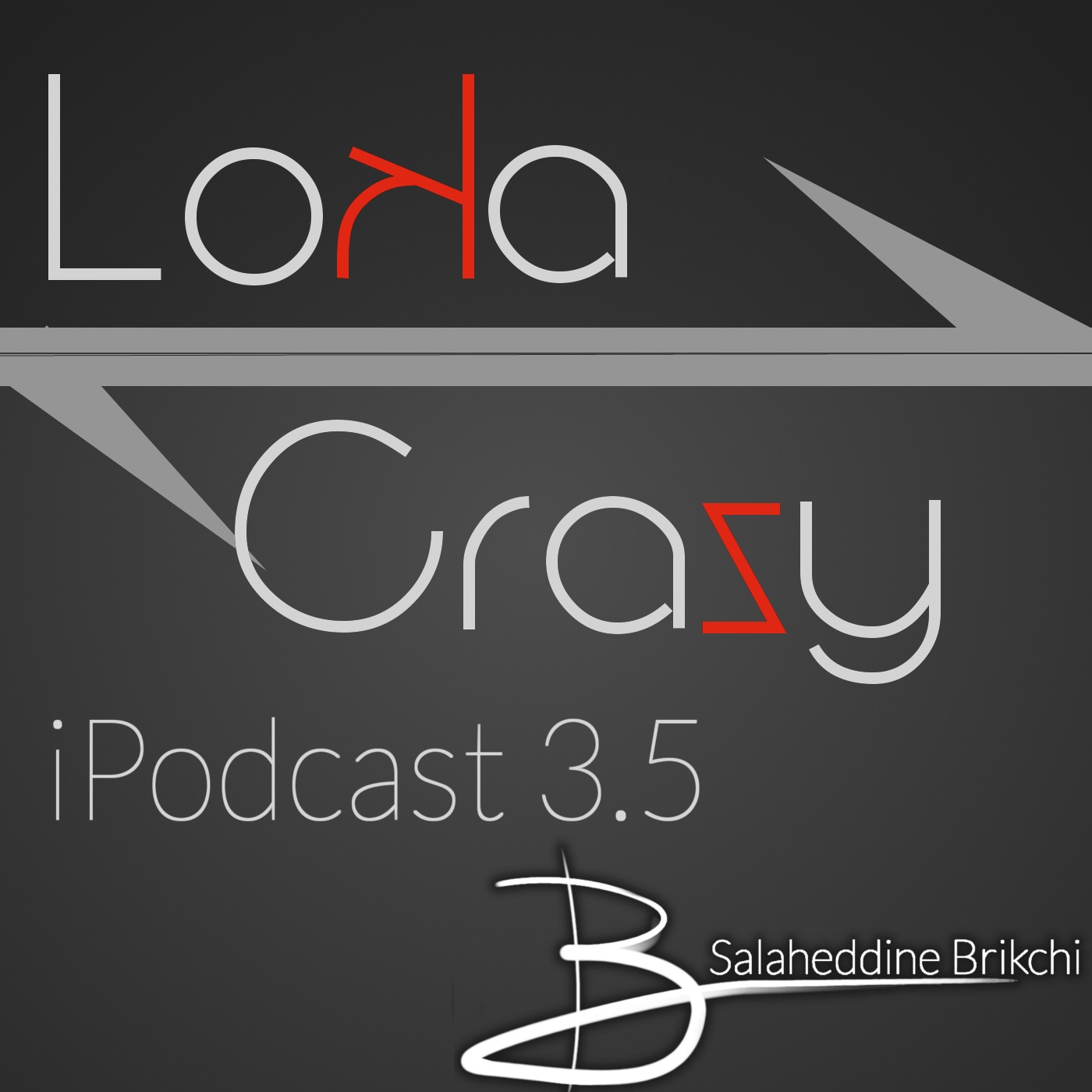 Crazy Going On (Salaheddine B. iPodcast 3.5)