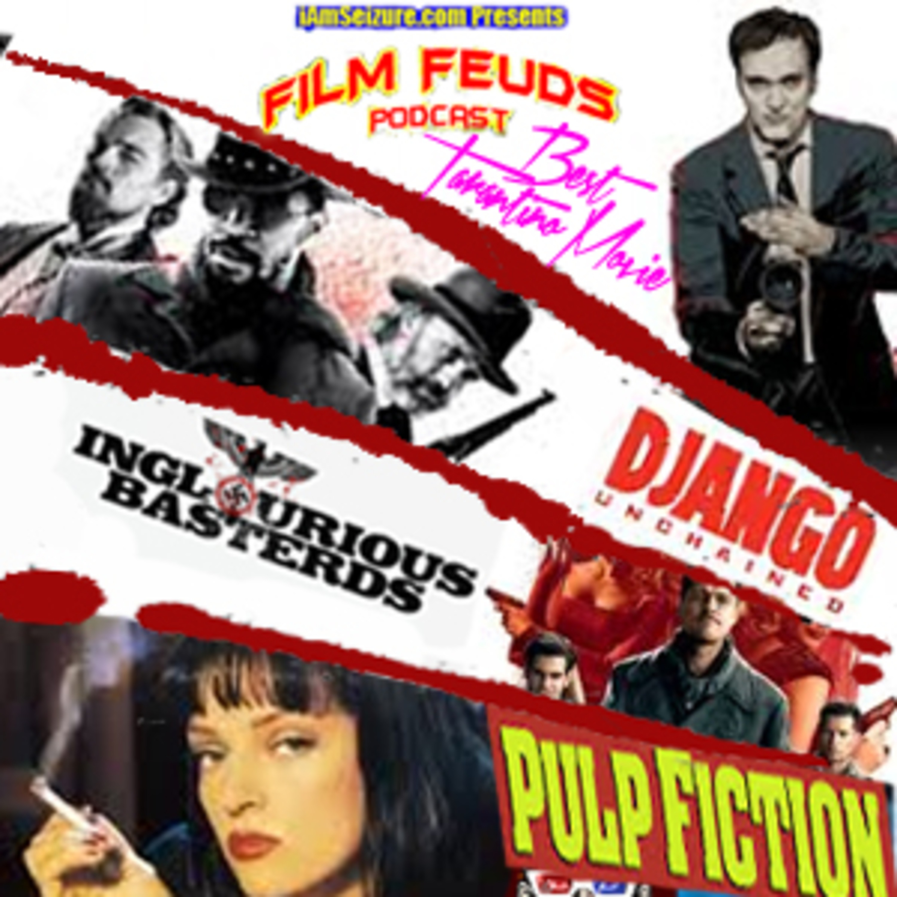 Film Feuds - Ep 30 - Best Tarantino Movie episode artwork