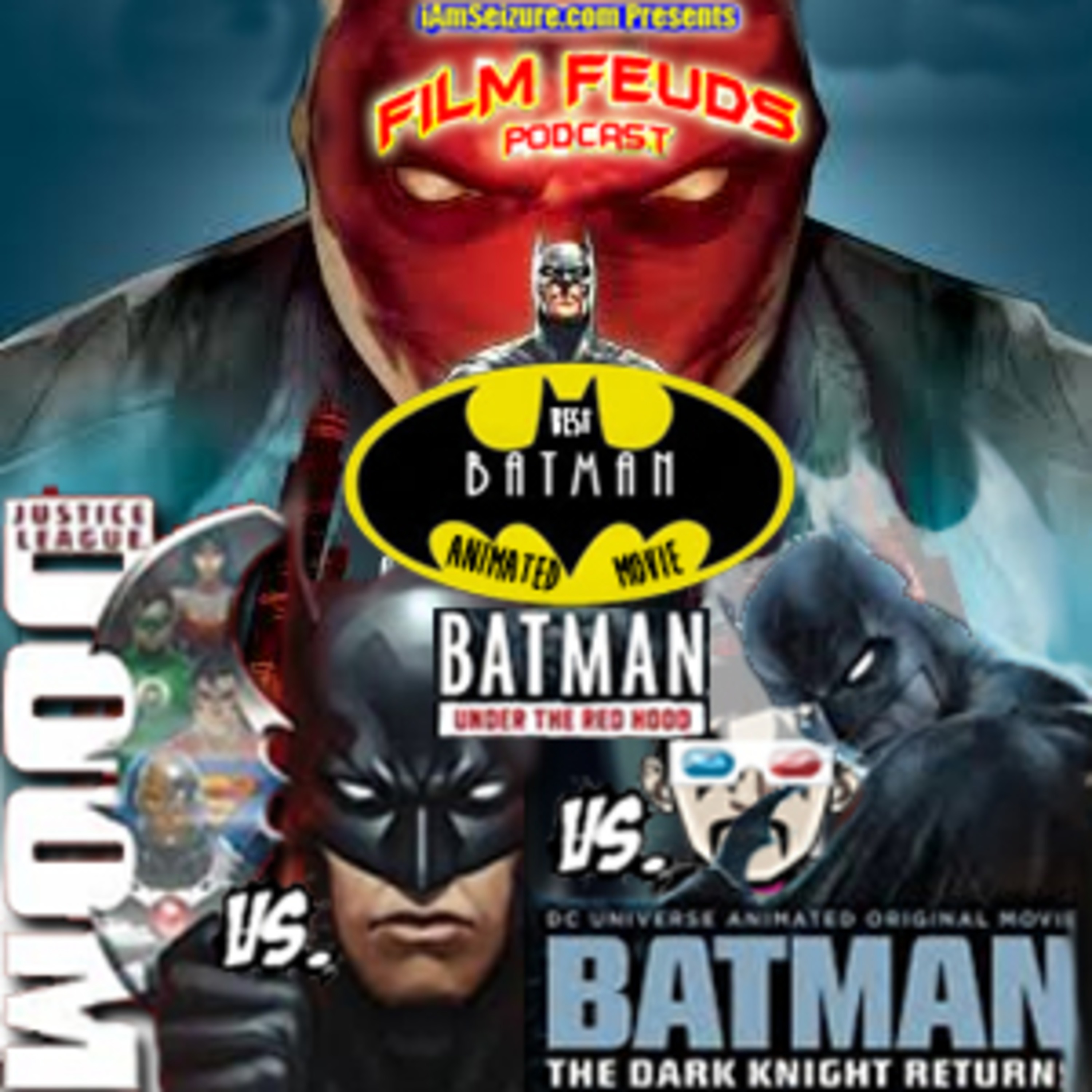 Film Feuds - Ep 39 - Best Animated Batman Movie episode artwork