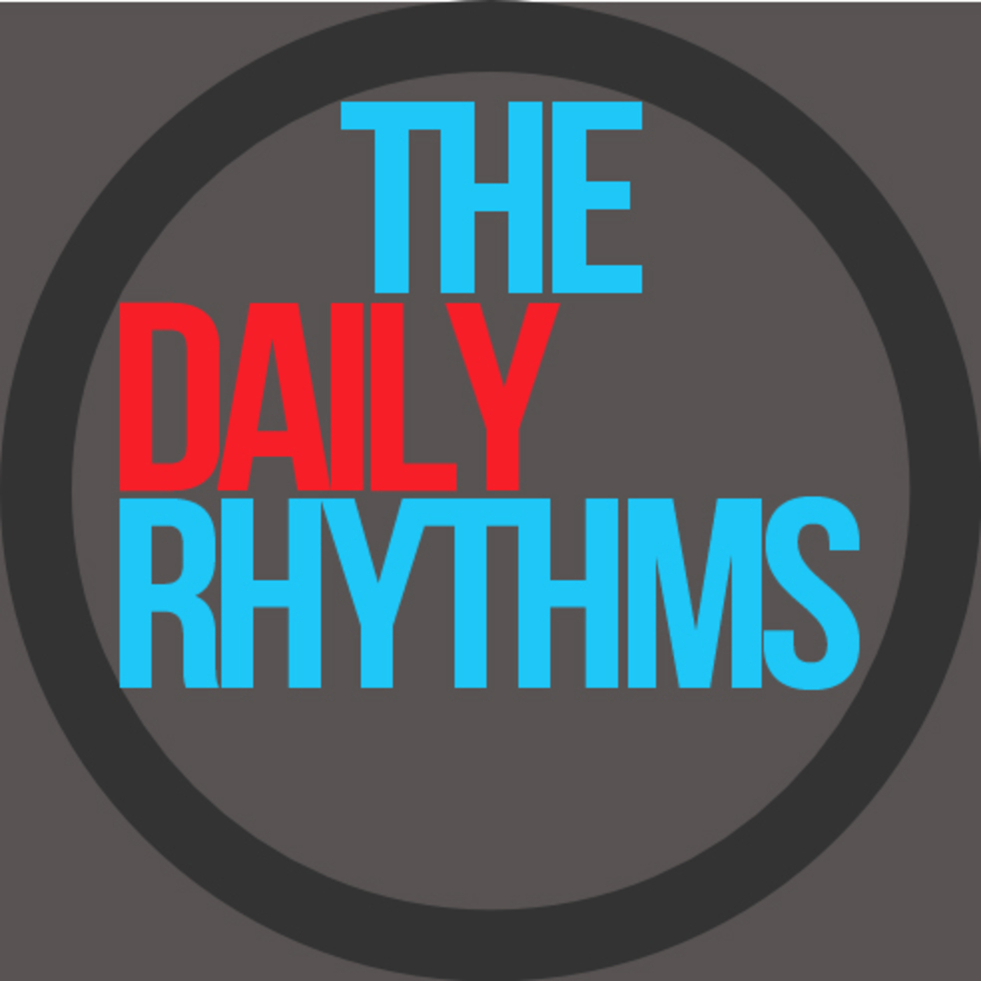 The Daily Rhythms