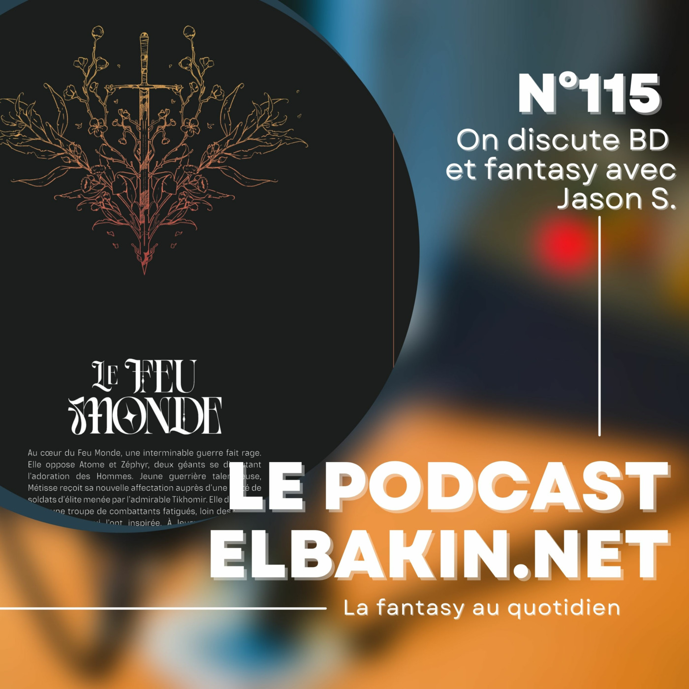 Episode 159: Podcast Elbakin.net n°115 : on discute BD et fantasy avec Jason S. episode artwork