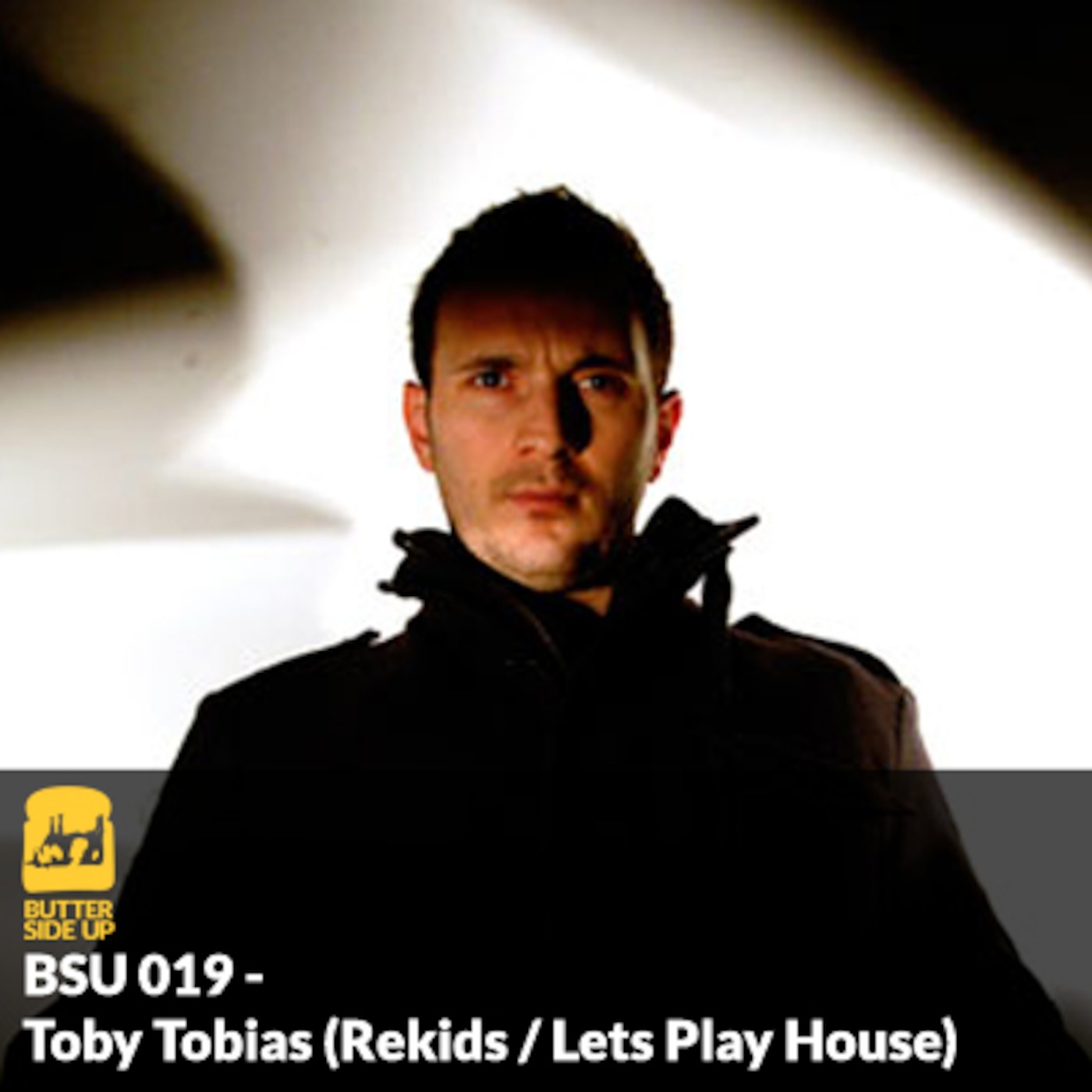 BSU 019 - Toby Tobias (Rekids / Lets Play House)