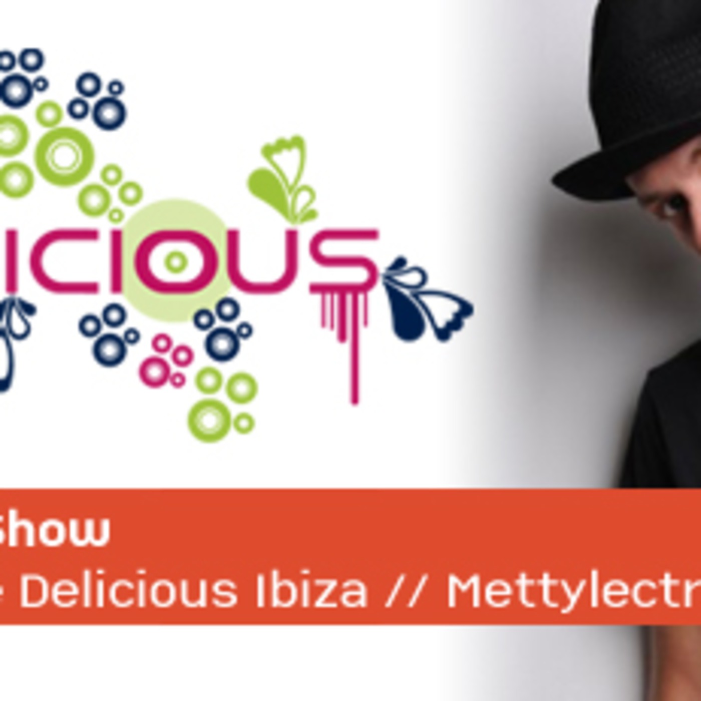 We Are Delicious Ibiza Radio Podcast