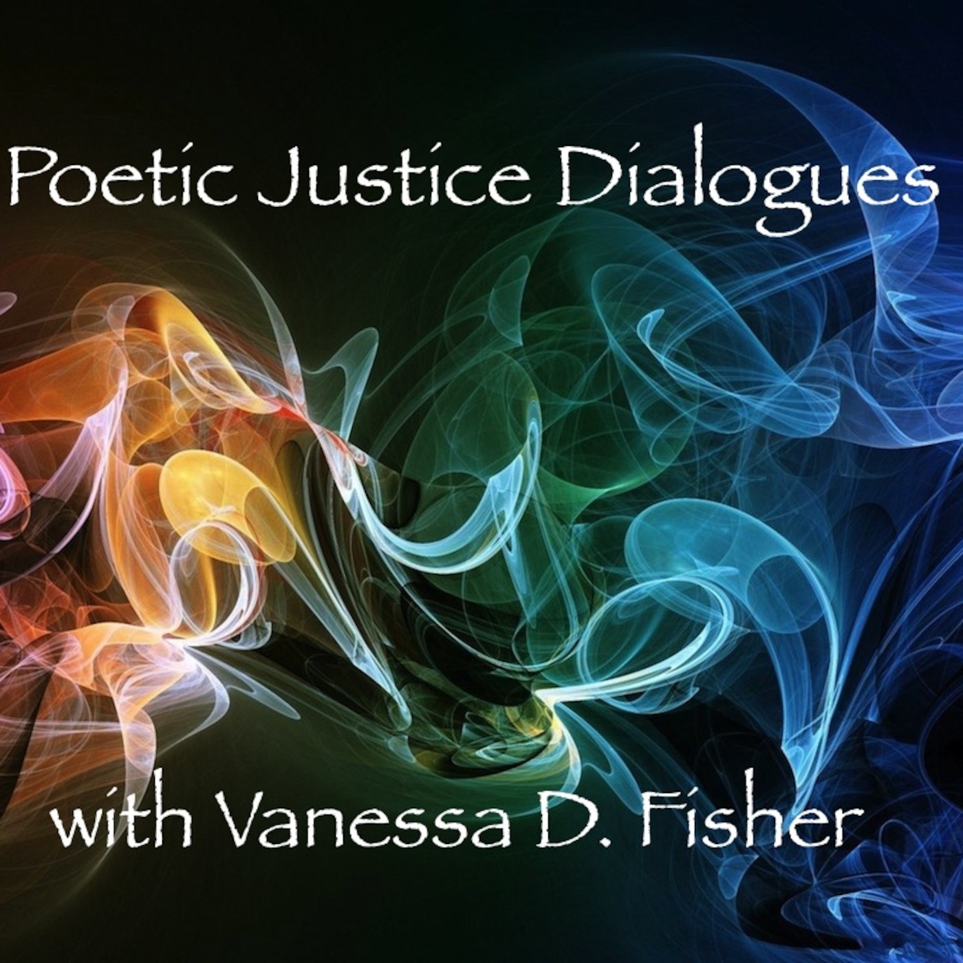 Poetic Justice Dialogue Series