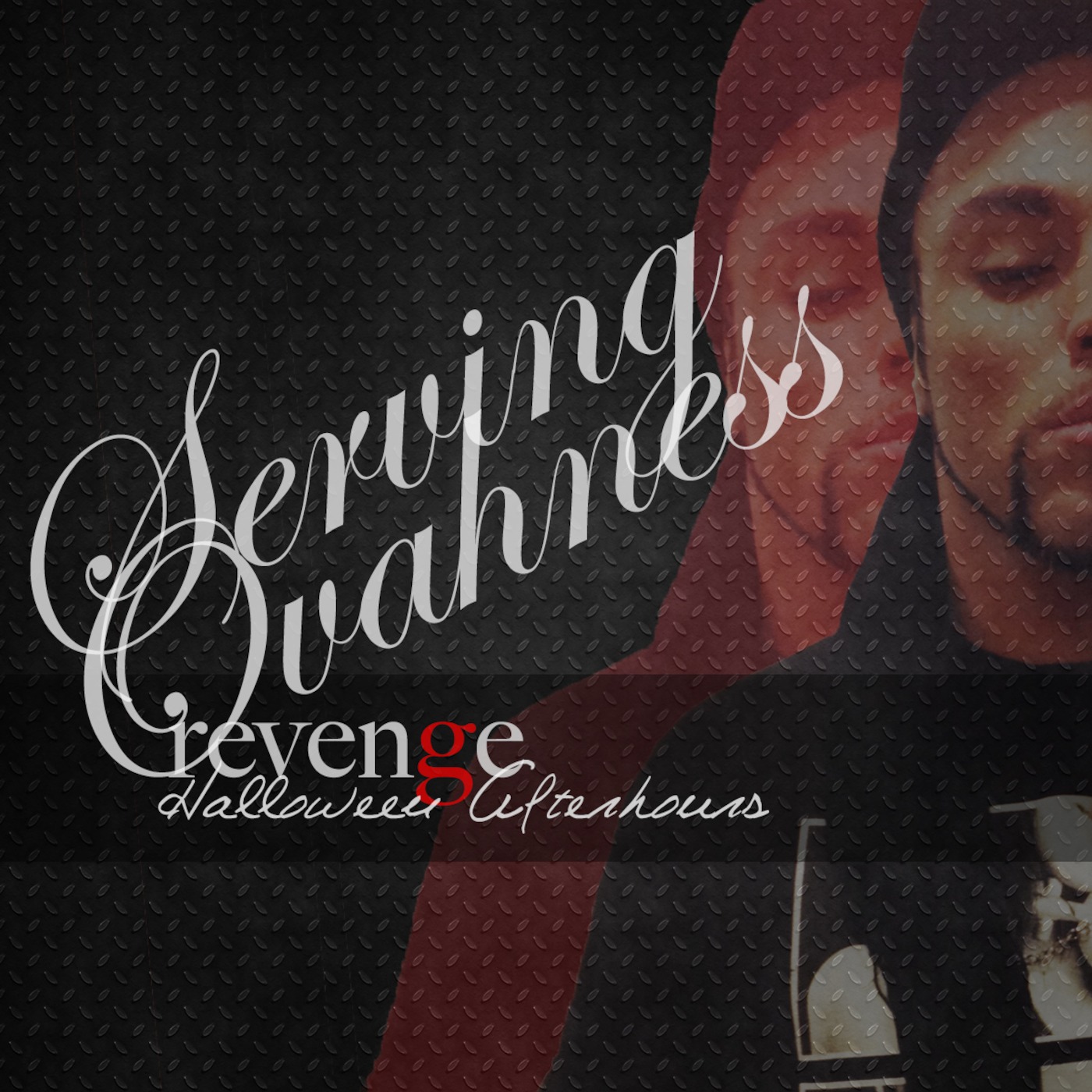 Serving Ovahness - Revenge Halloween Afterhours - Oct 2012
