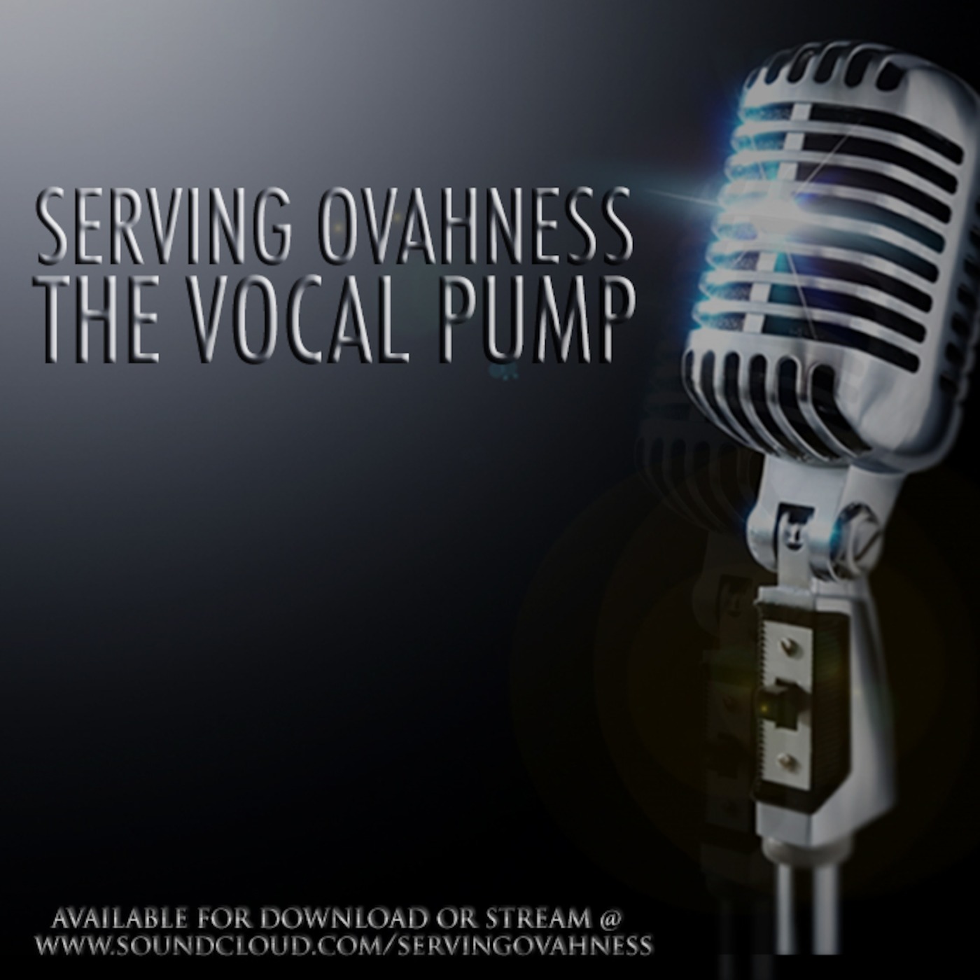 SERVING OVAHNESS : THE VOCAL PUMP : DEC. 2012