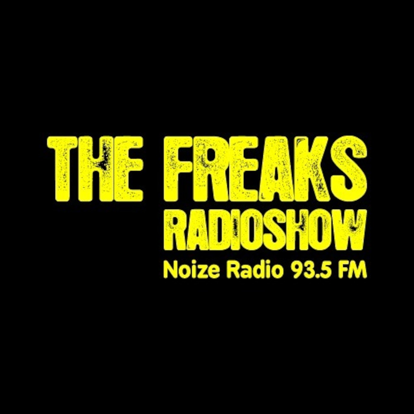 The Freaks Radio Show Podcast