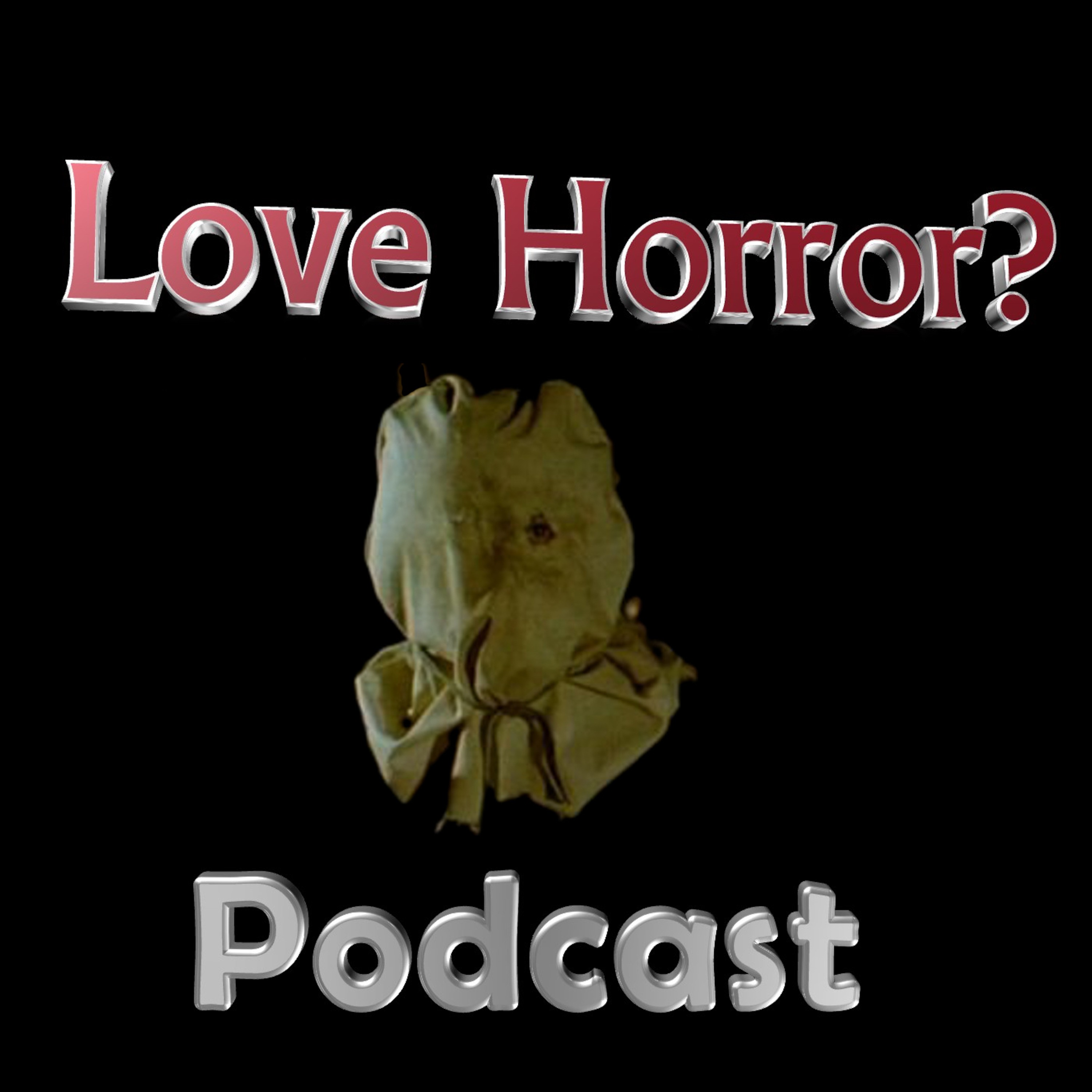 Love Horror? Podcast