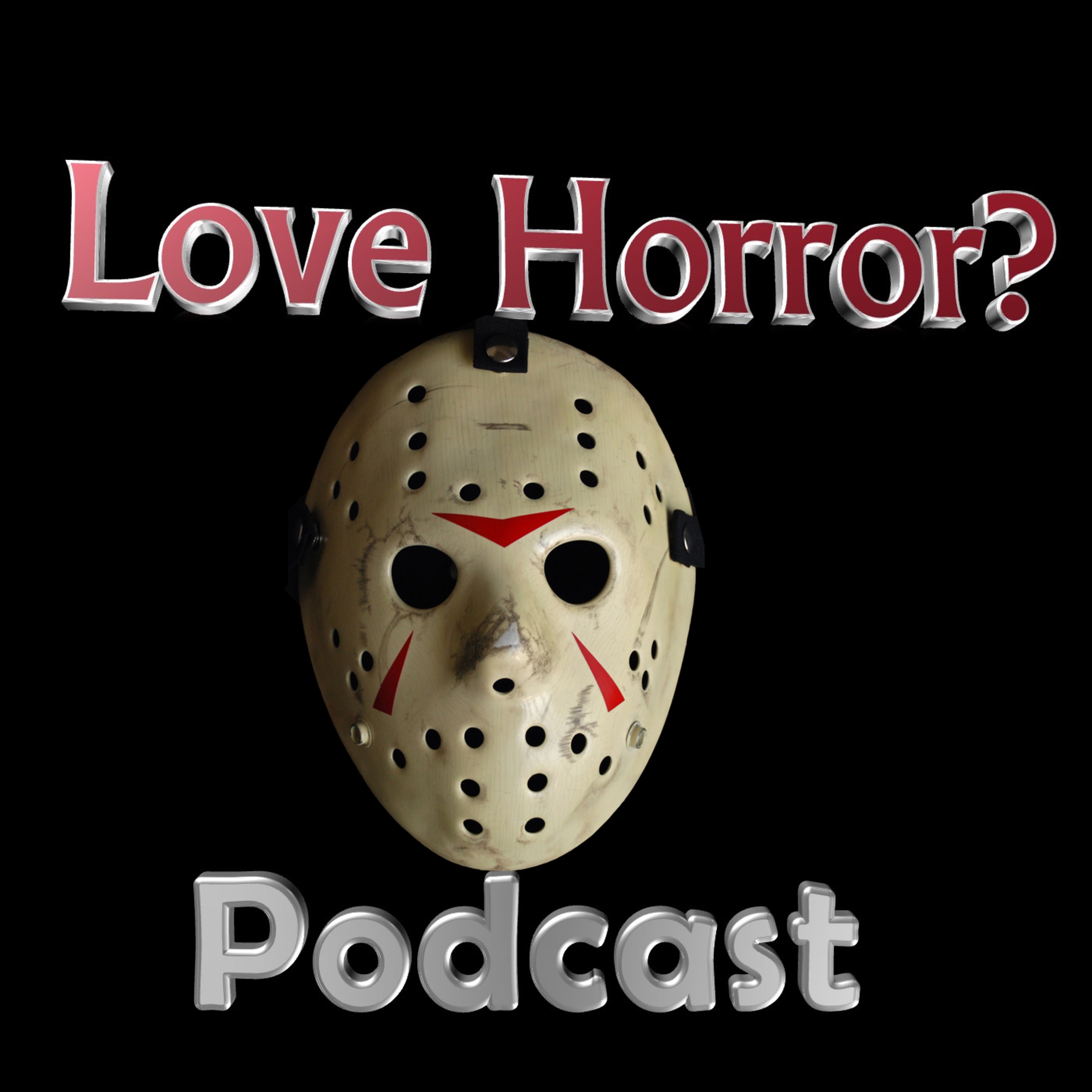 Love Horror? Podcast