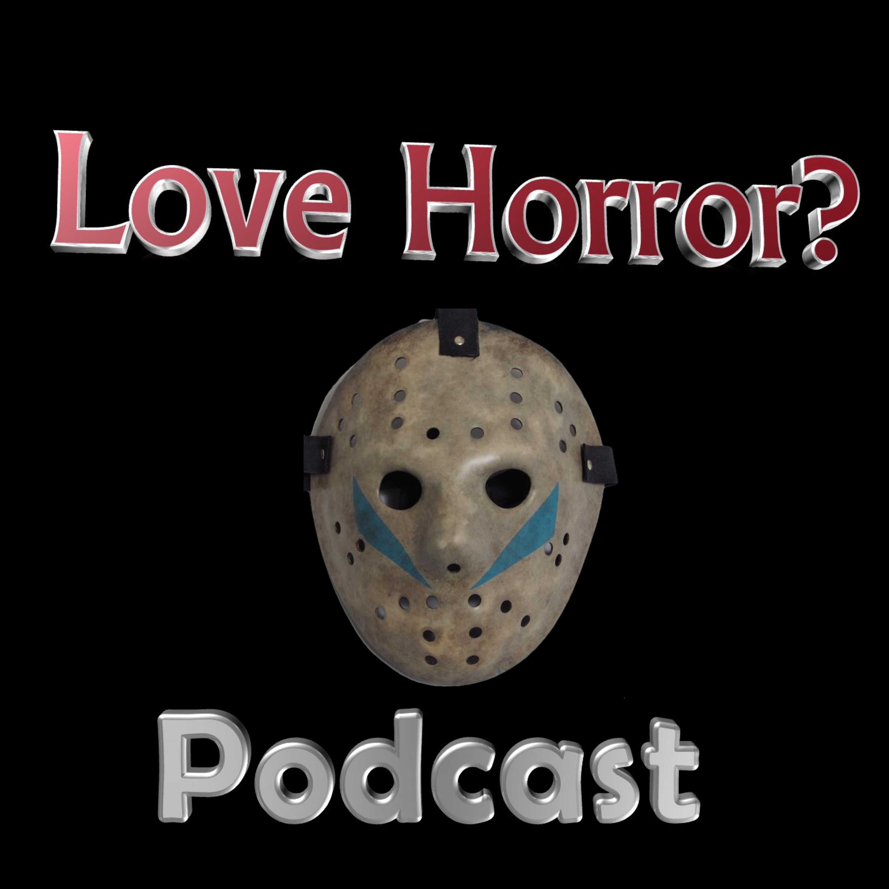 Love Horror? Podcast