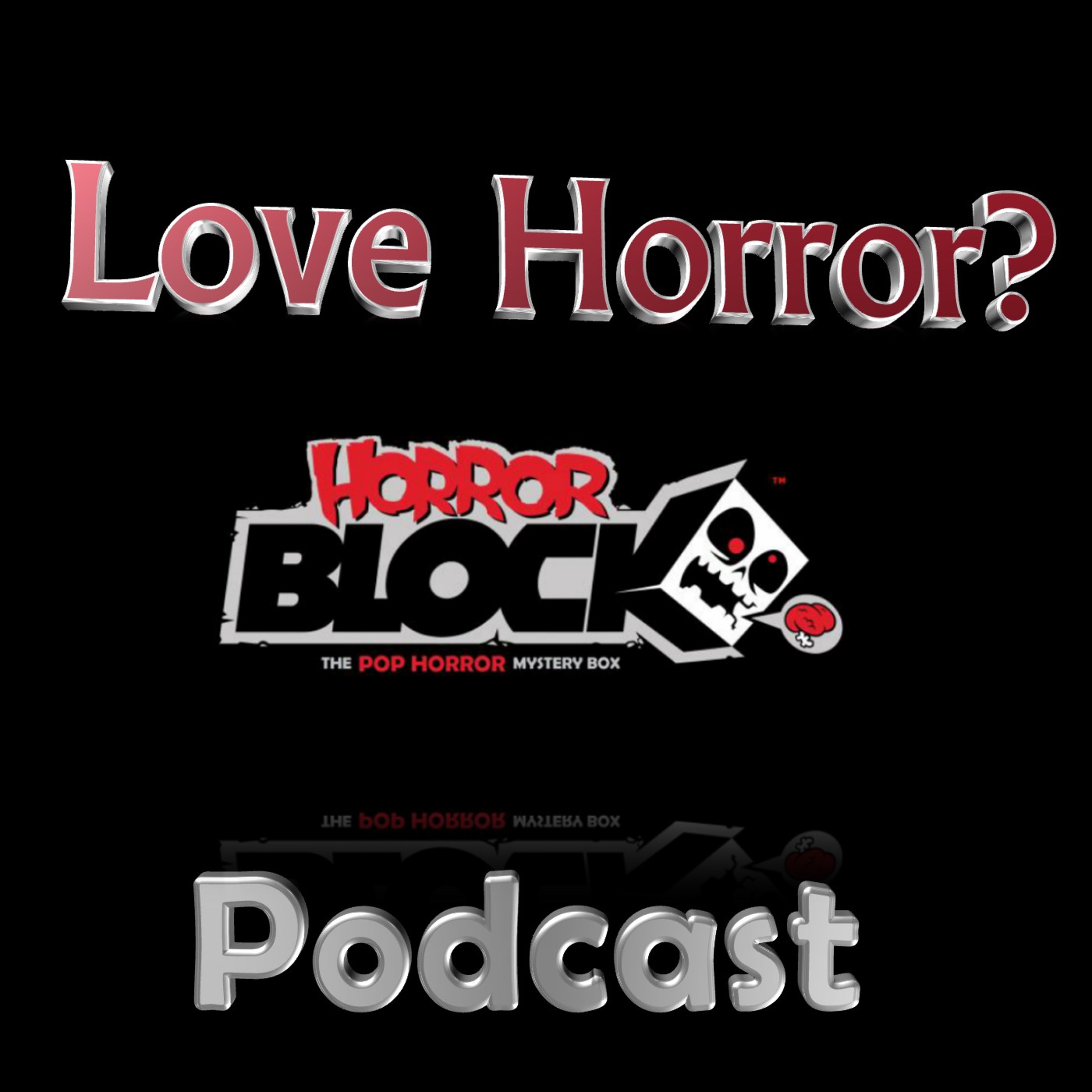 Love Horror? Podcast