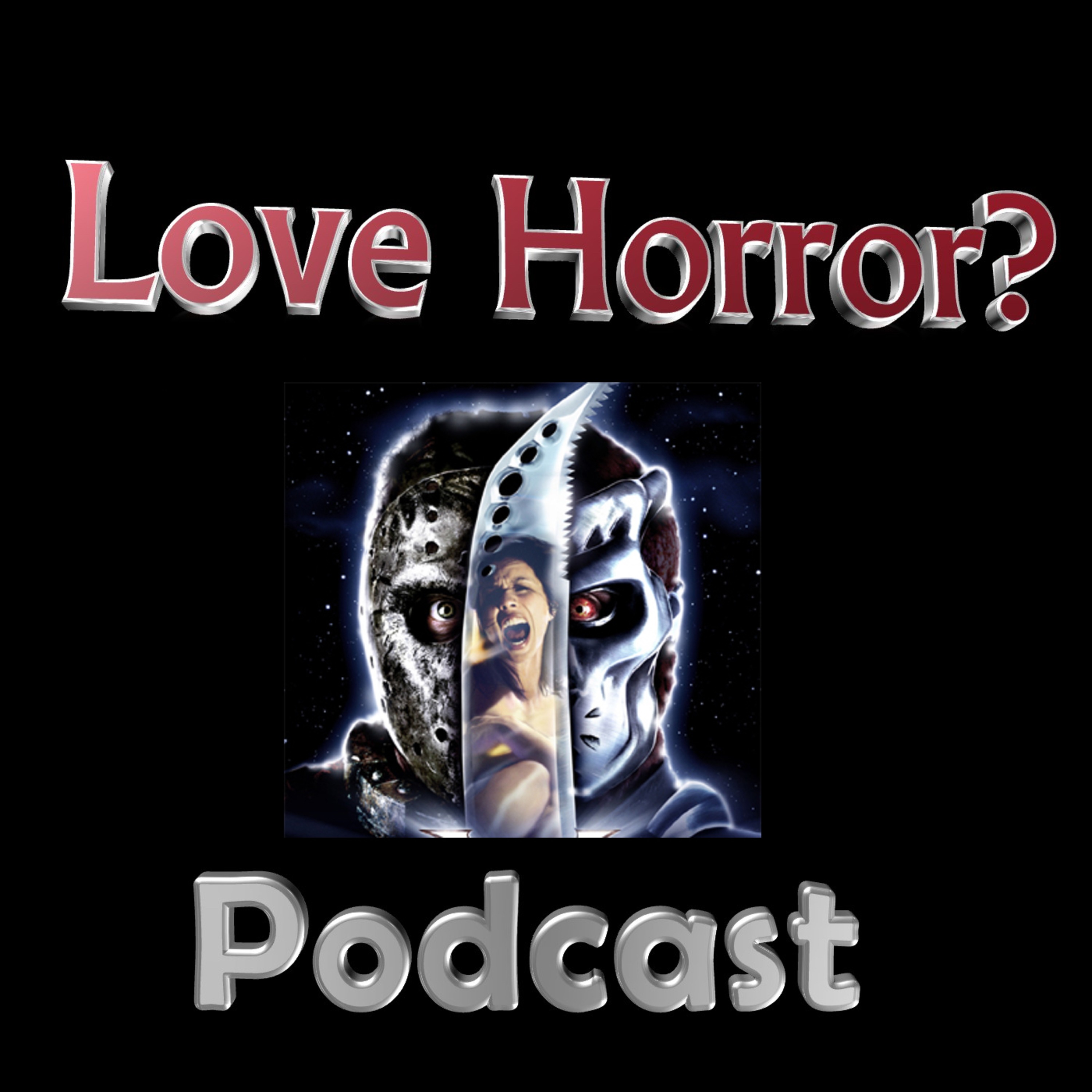 Love Horror? Podcast