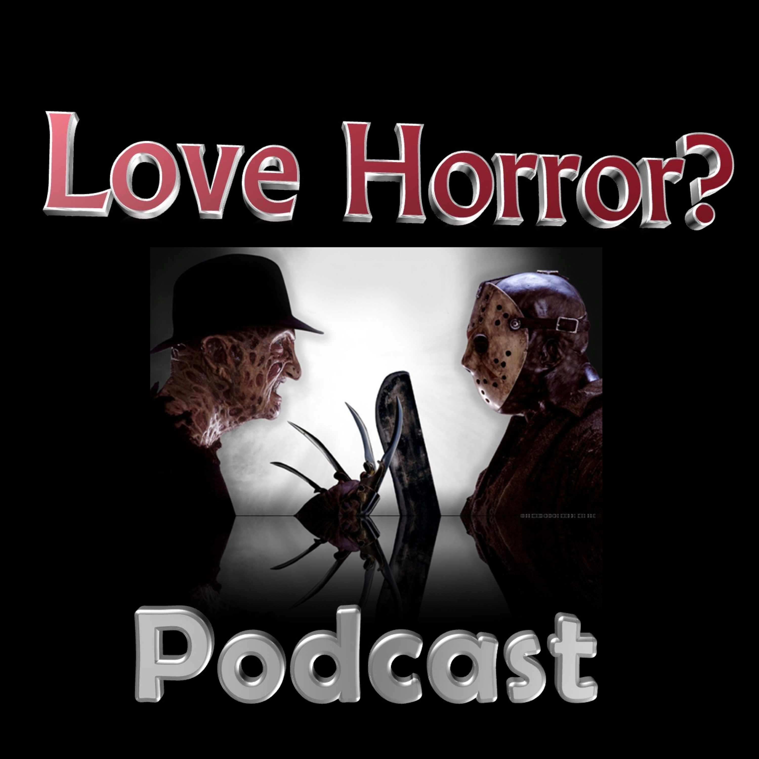 Love Horror? Podcast