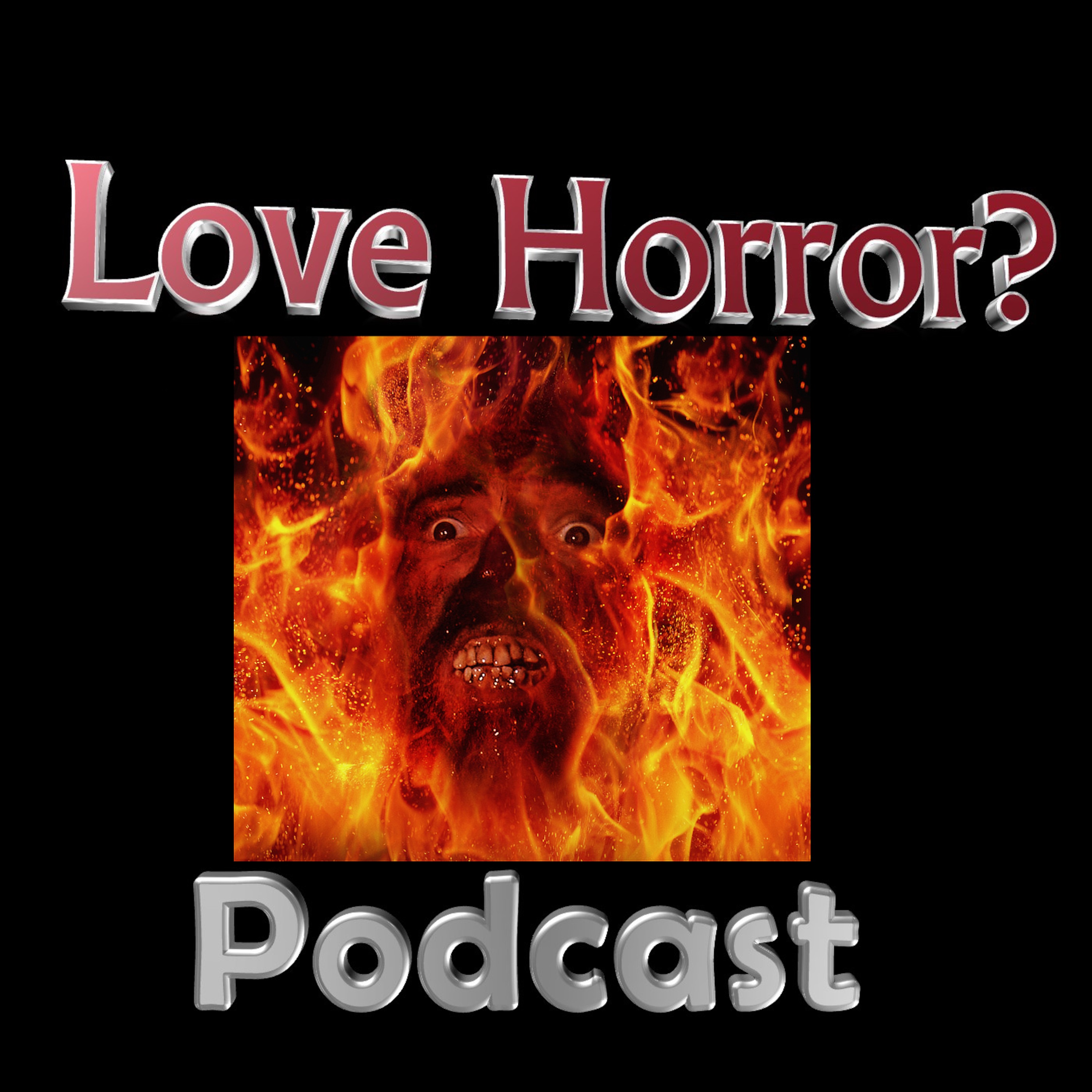 Love Horror? Podcast