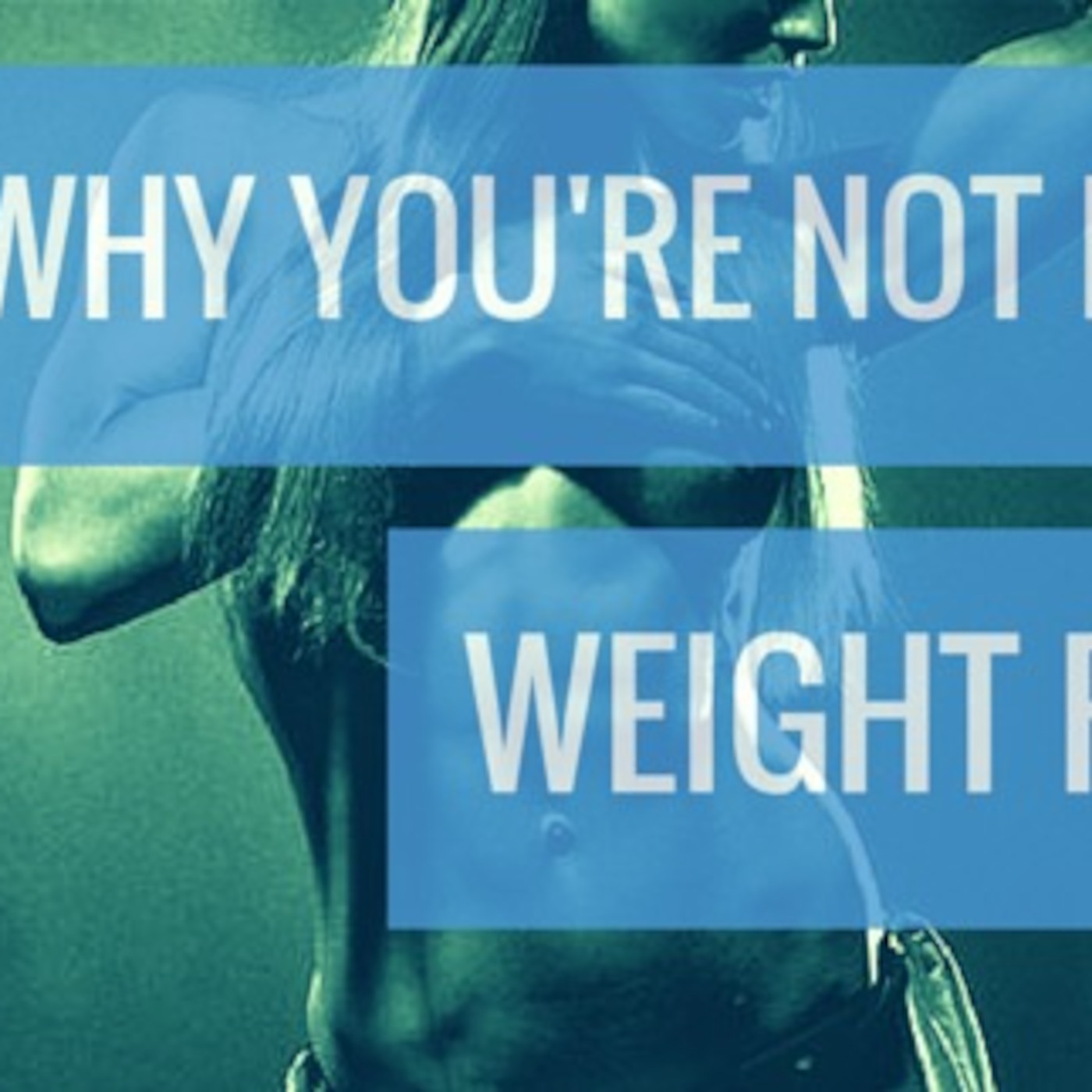 #20 Why You’re NOT Losing Weight Despite Doing Everything Right pt.3