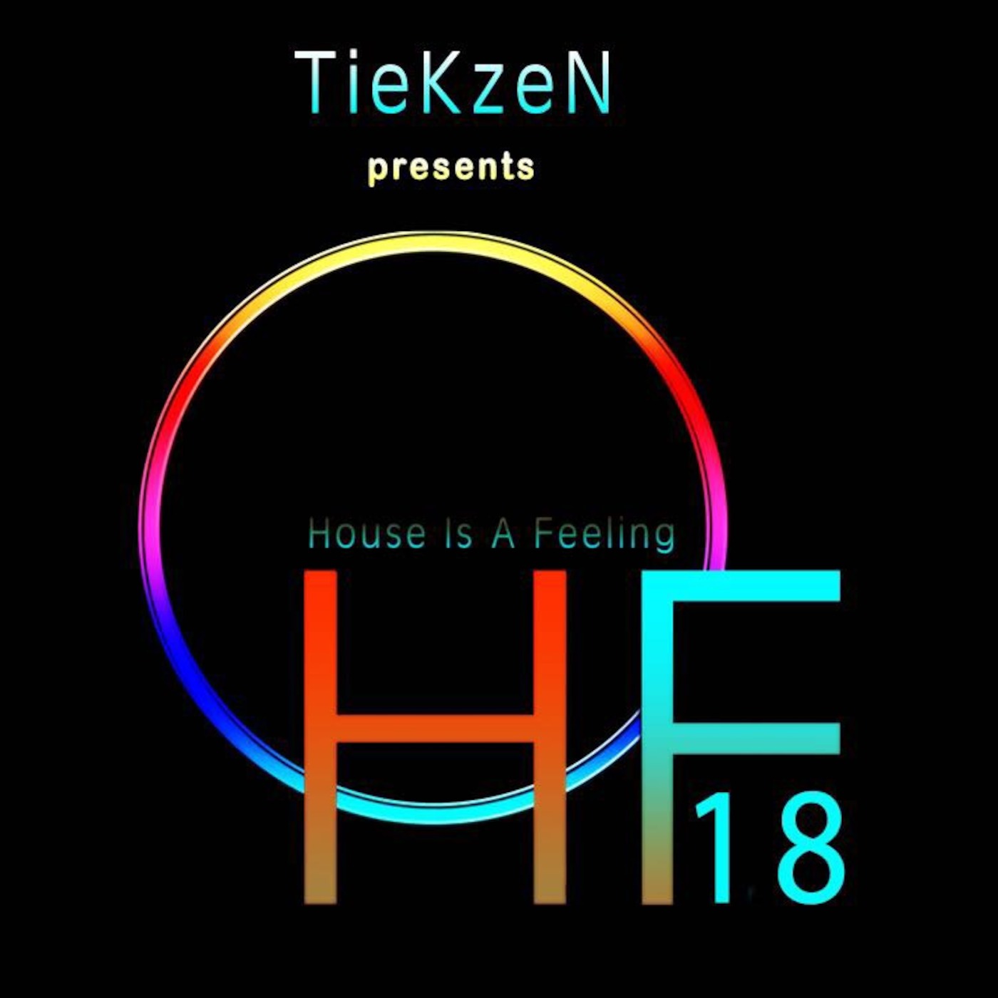 House Is A Feeling Vol.18