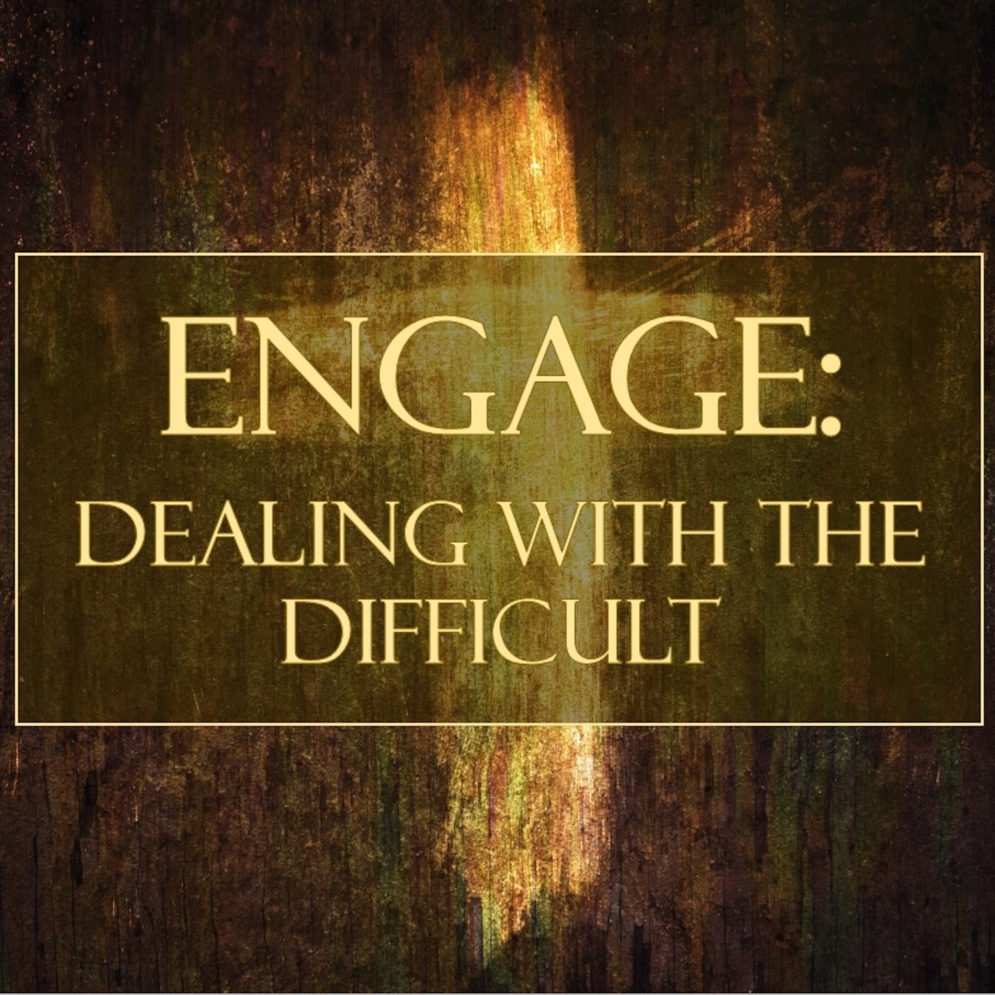 Queen’s Cross Church 023: Engage_Dealing with the Difficult