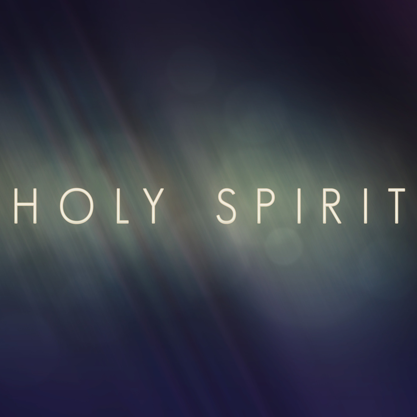 Holy Spirit Part 4